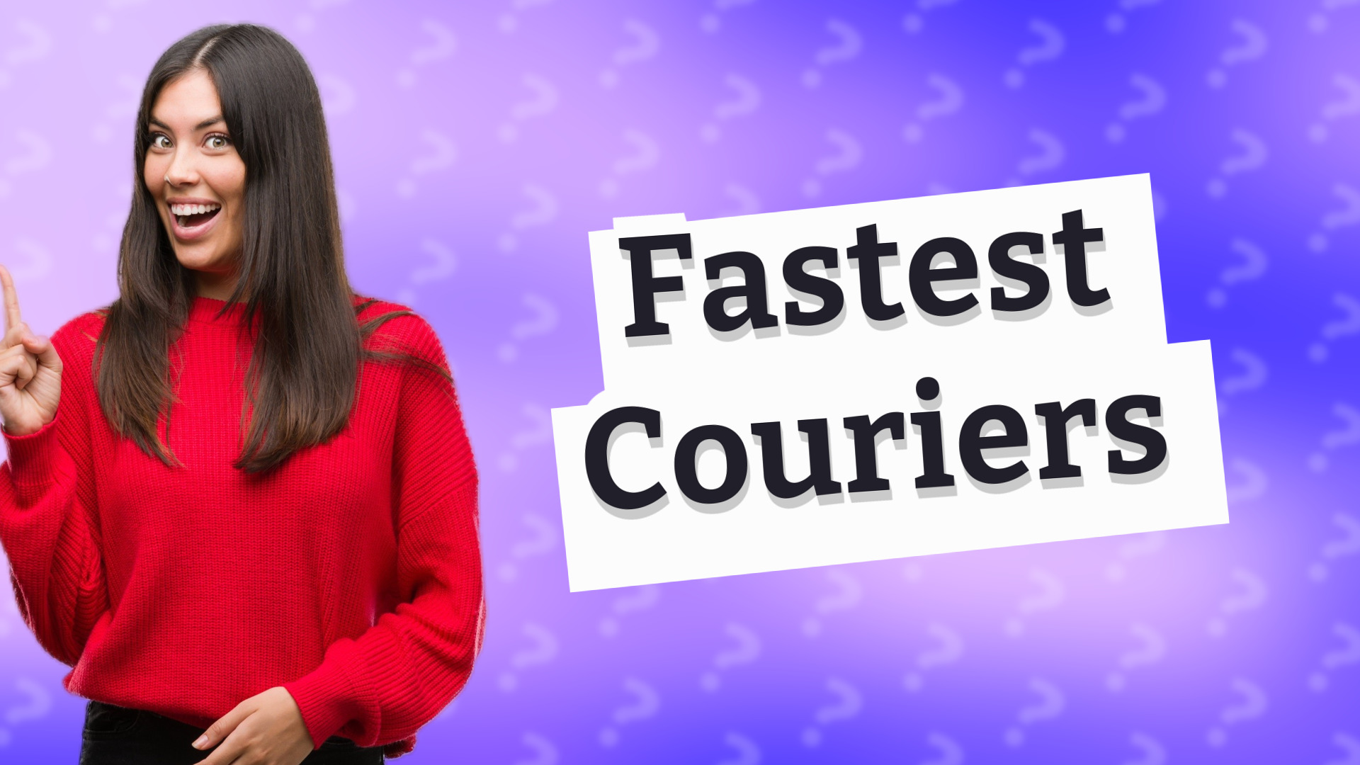 Fastest Couriers