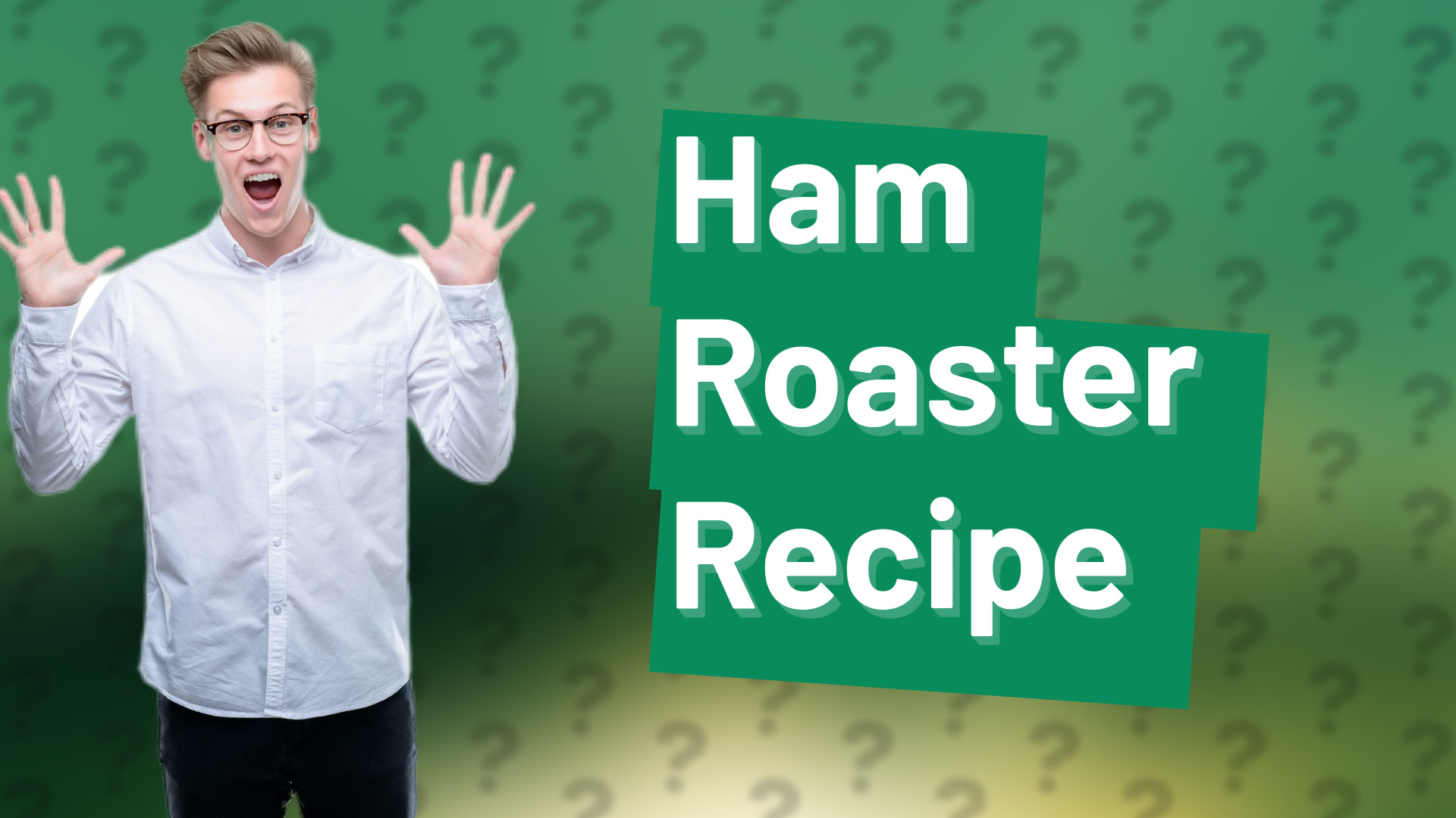 Ham Roaster Recipe