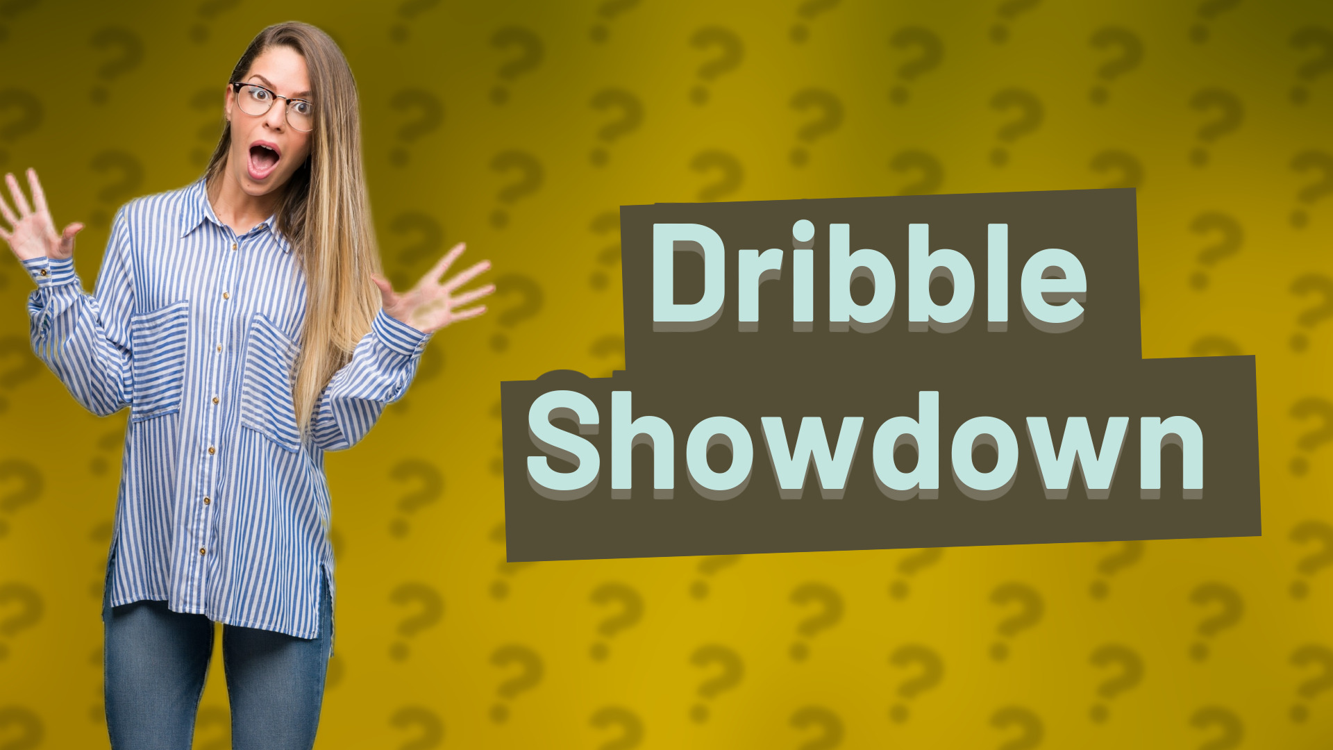 Dribble Showdown