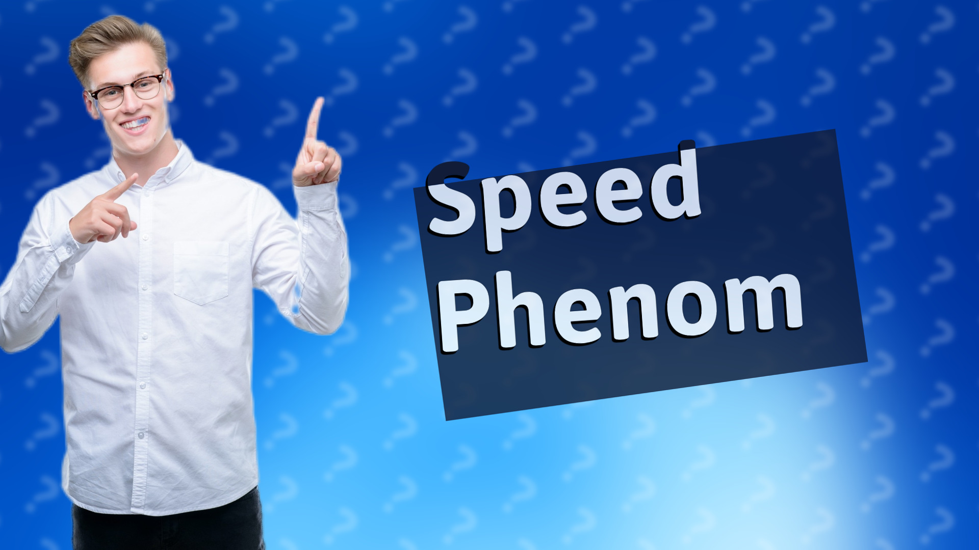 Speed Phenom
