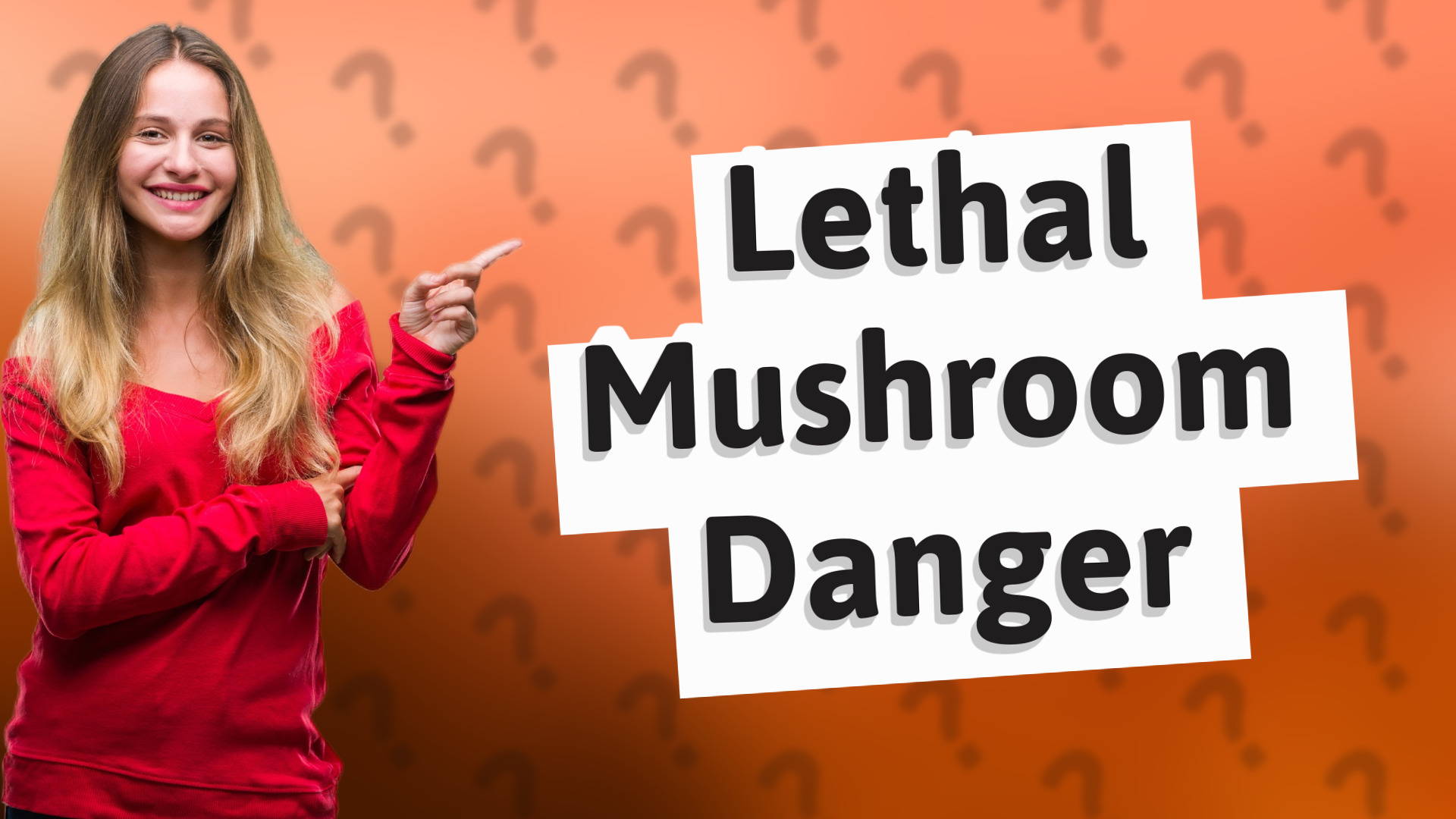 Lethal Mushroom Danger