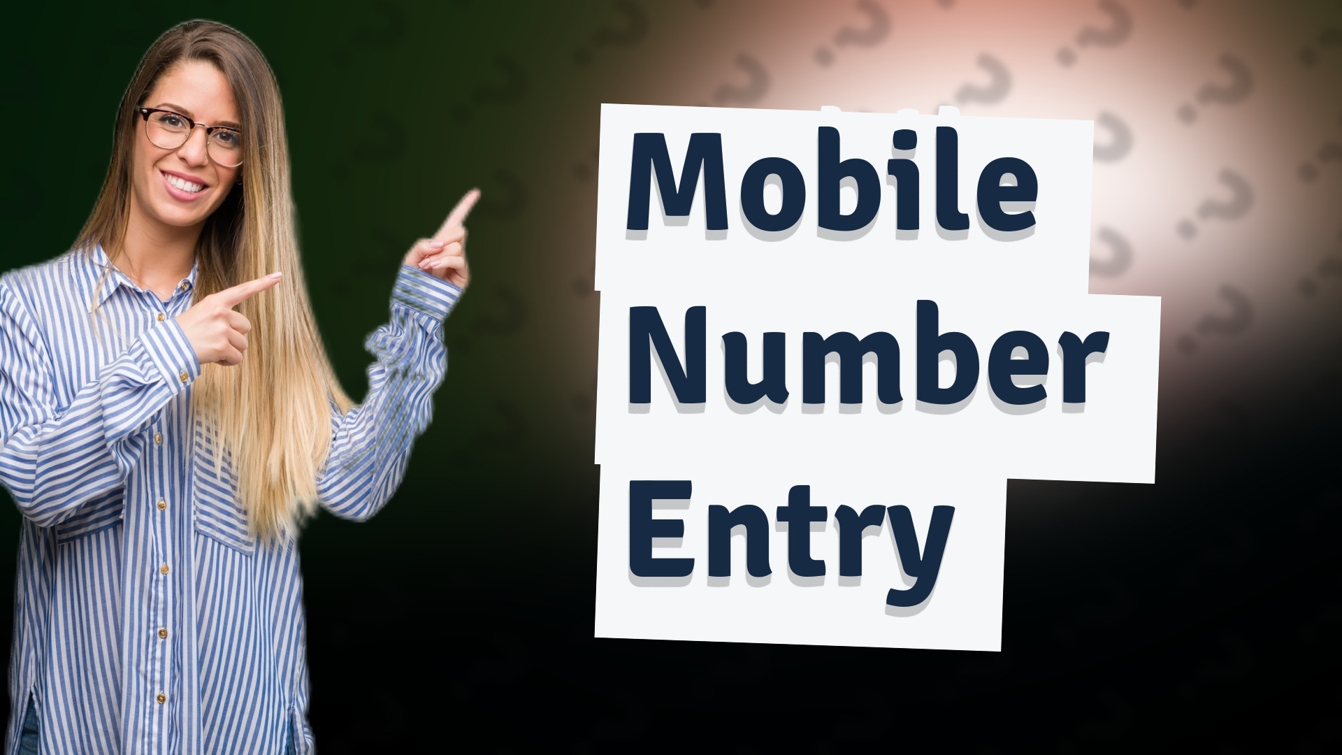 Mobile Number Entry