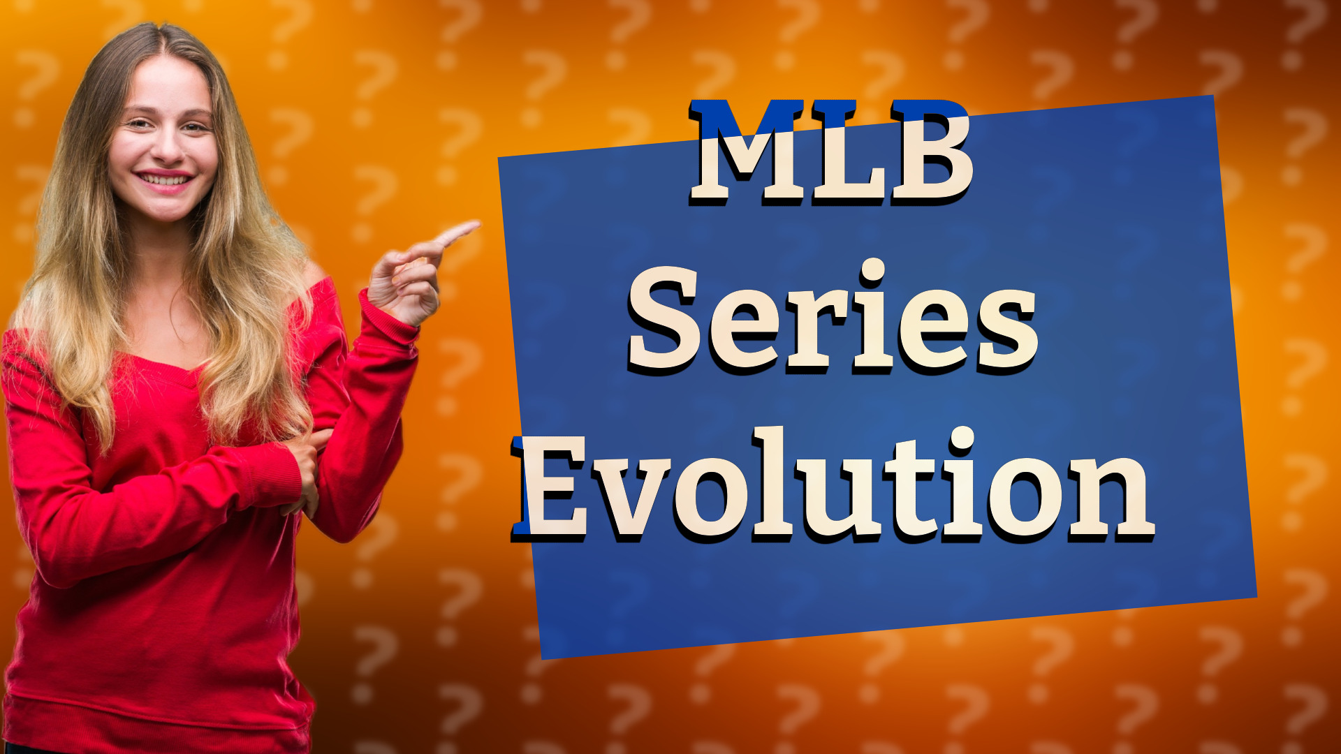 MLB Series Evolution