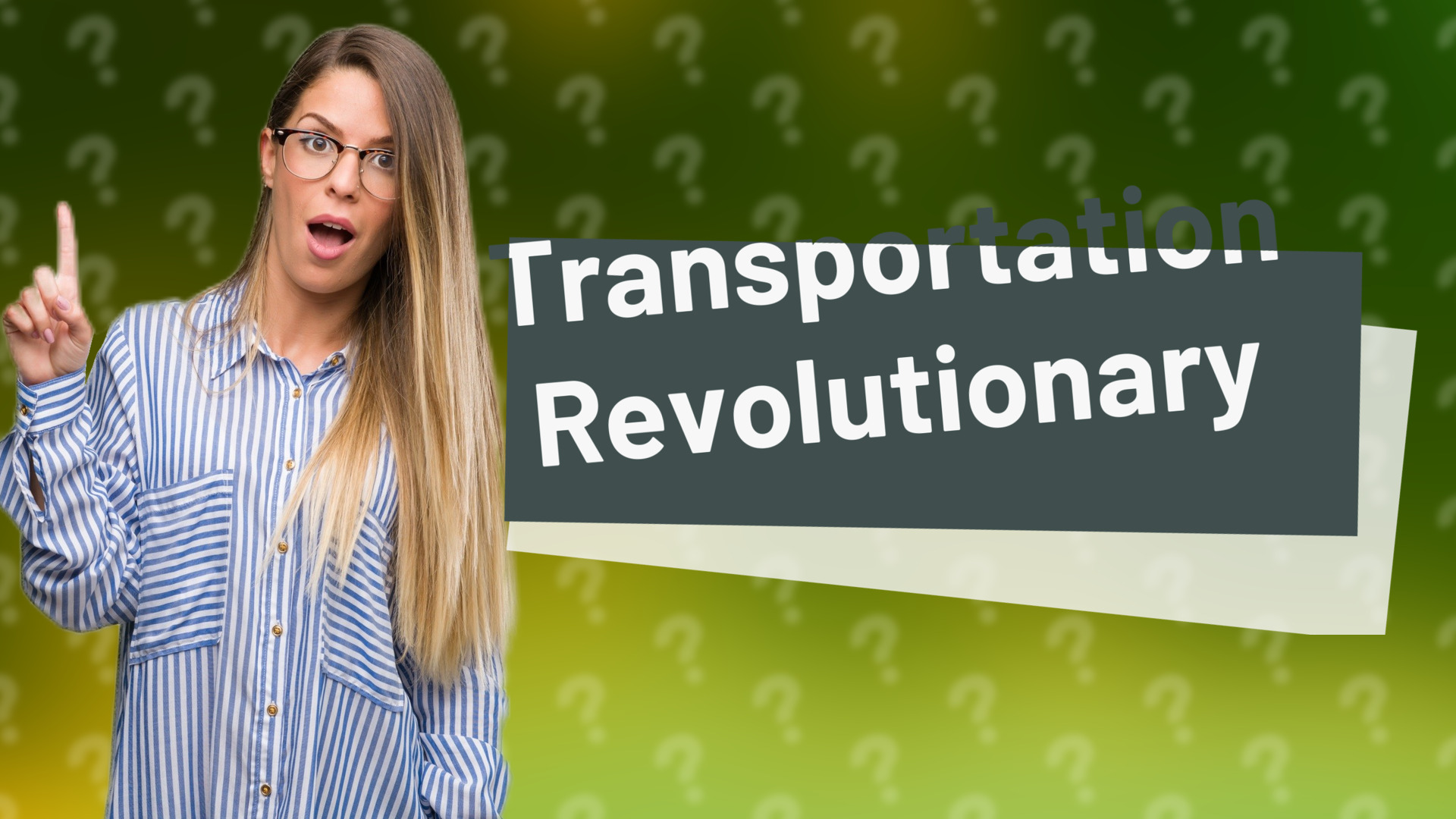 Transportation Revolutionary