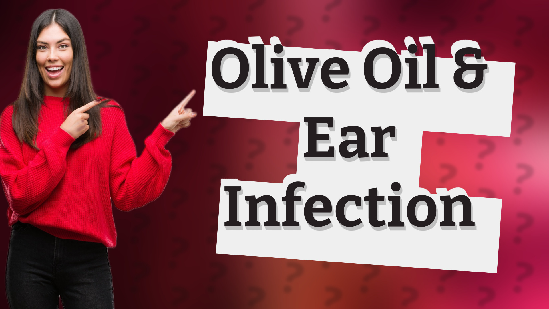 Olive Oil & Ear Infection
