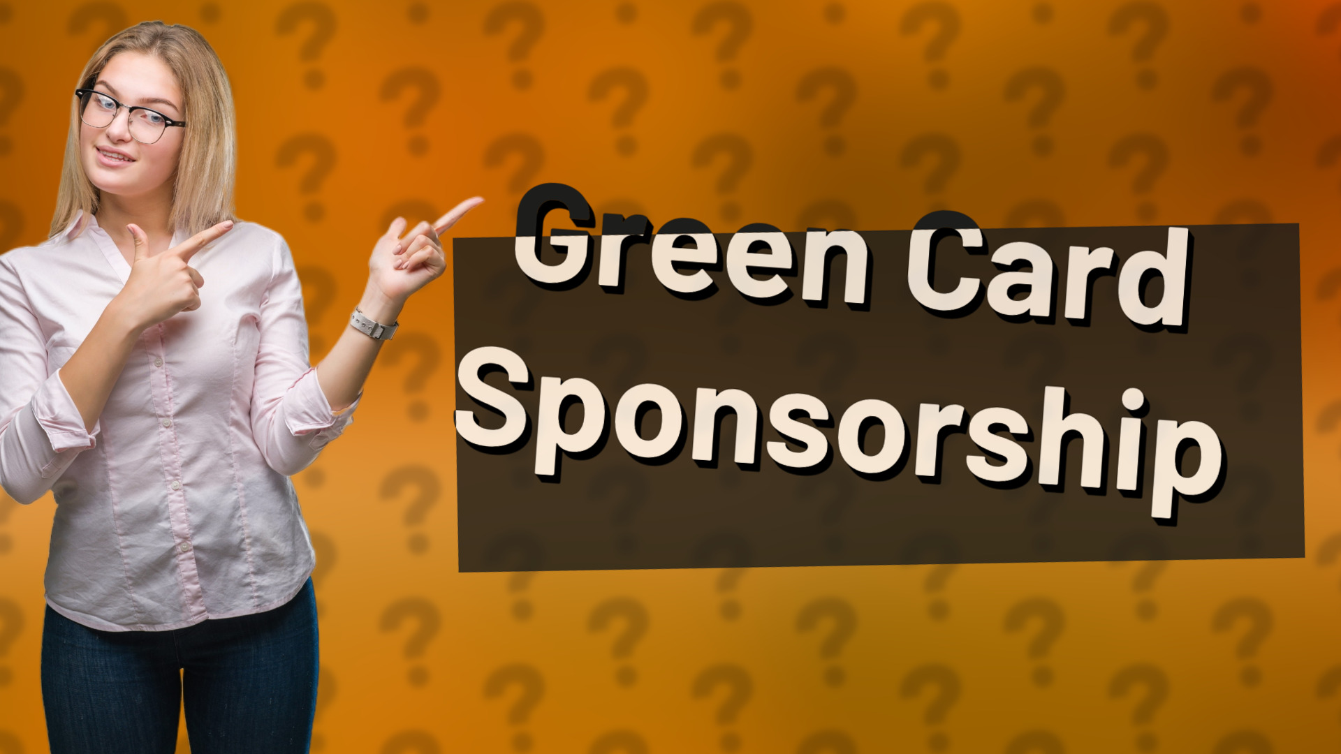 Green Card Sponsorship