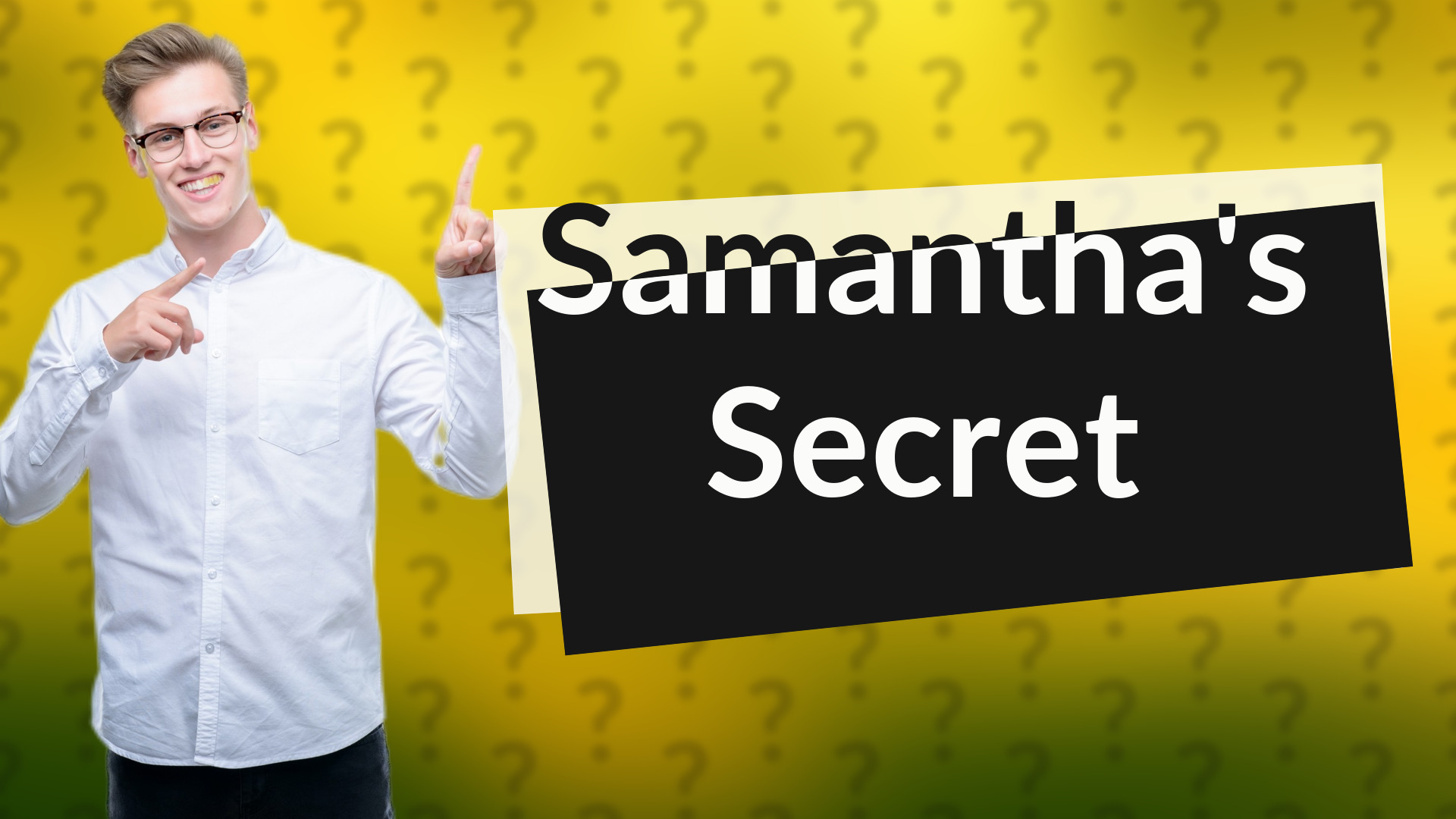 Samantha's Secret