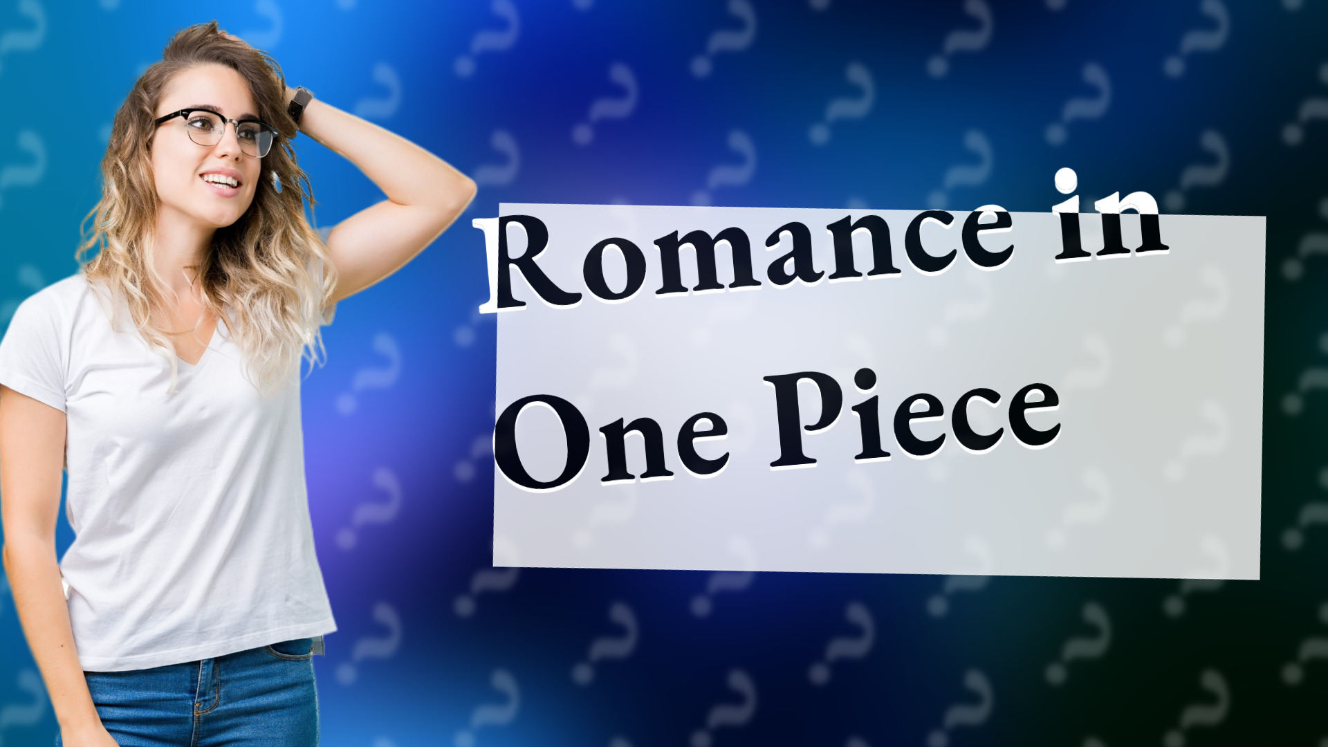 Romance in One Piece