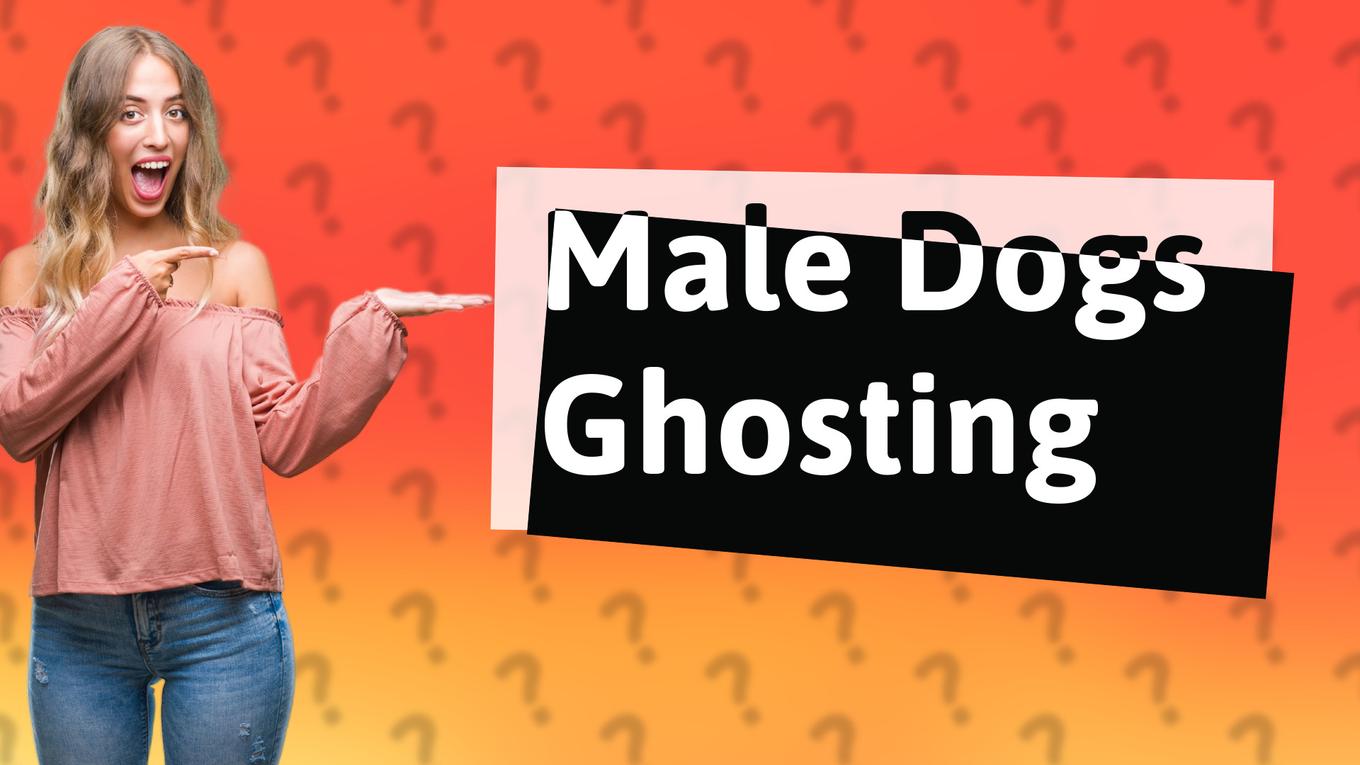 Male Dogs Ghosting