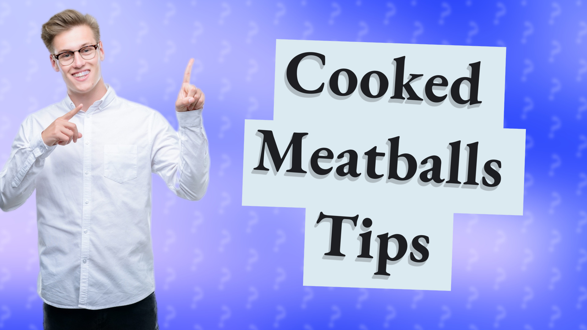Cooked Meatballs Tips
