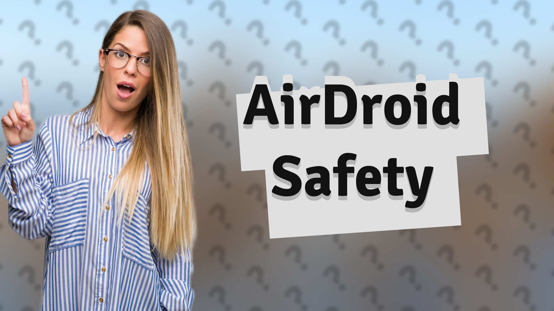 AirDroid Safety