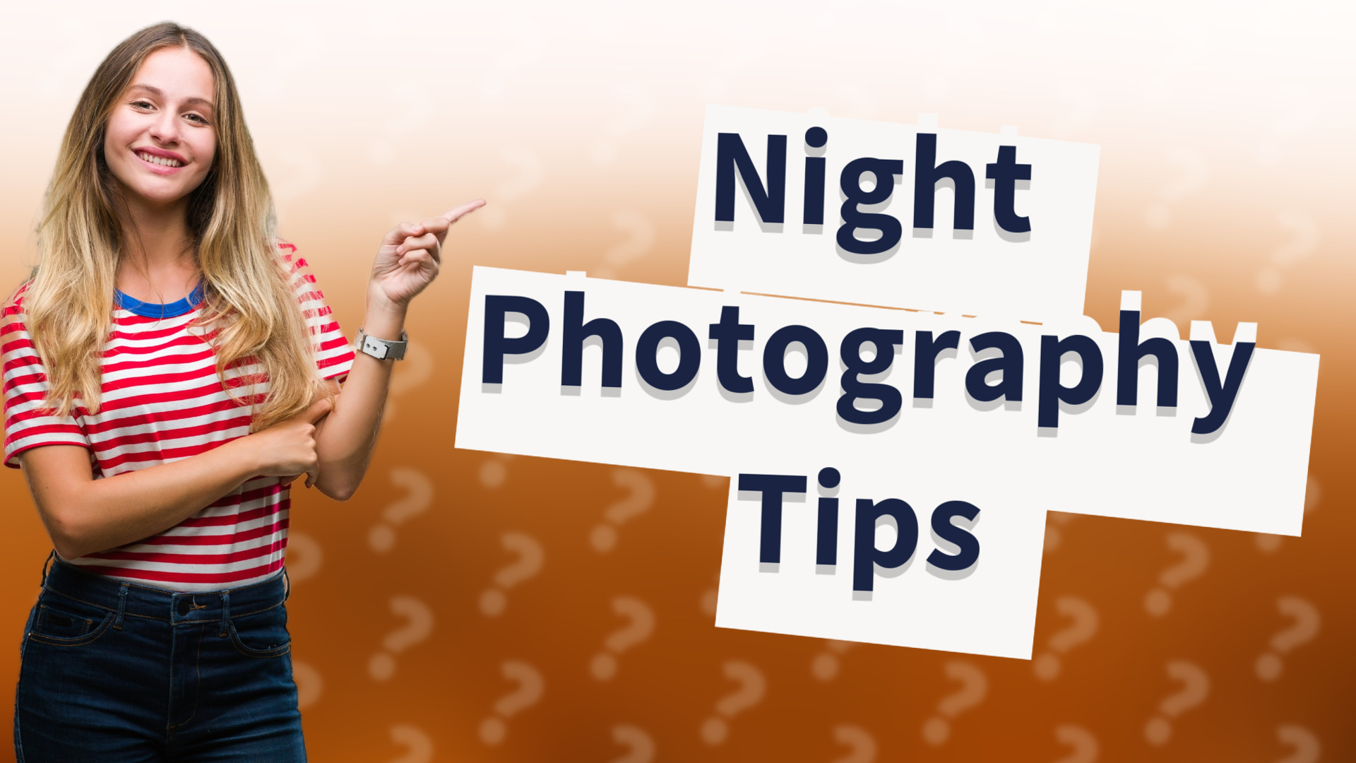 Night Photography Tips