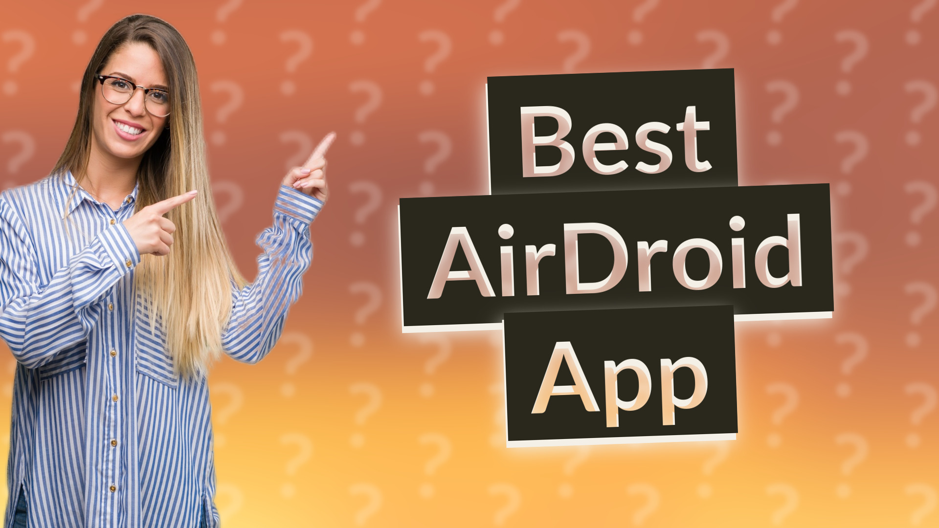 Best AirDroid App
