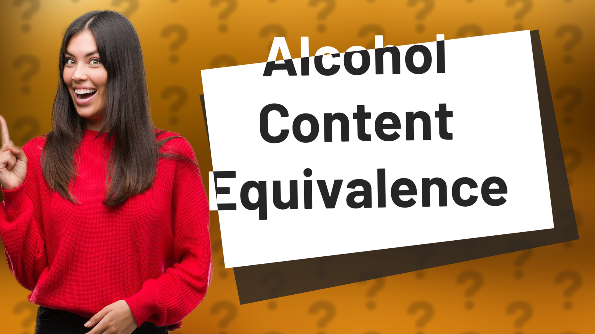 Alcohol Content Equivalence