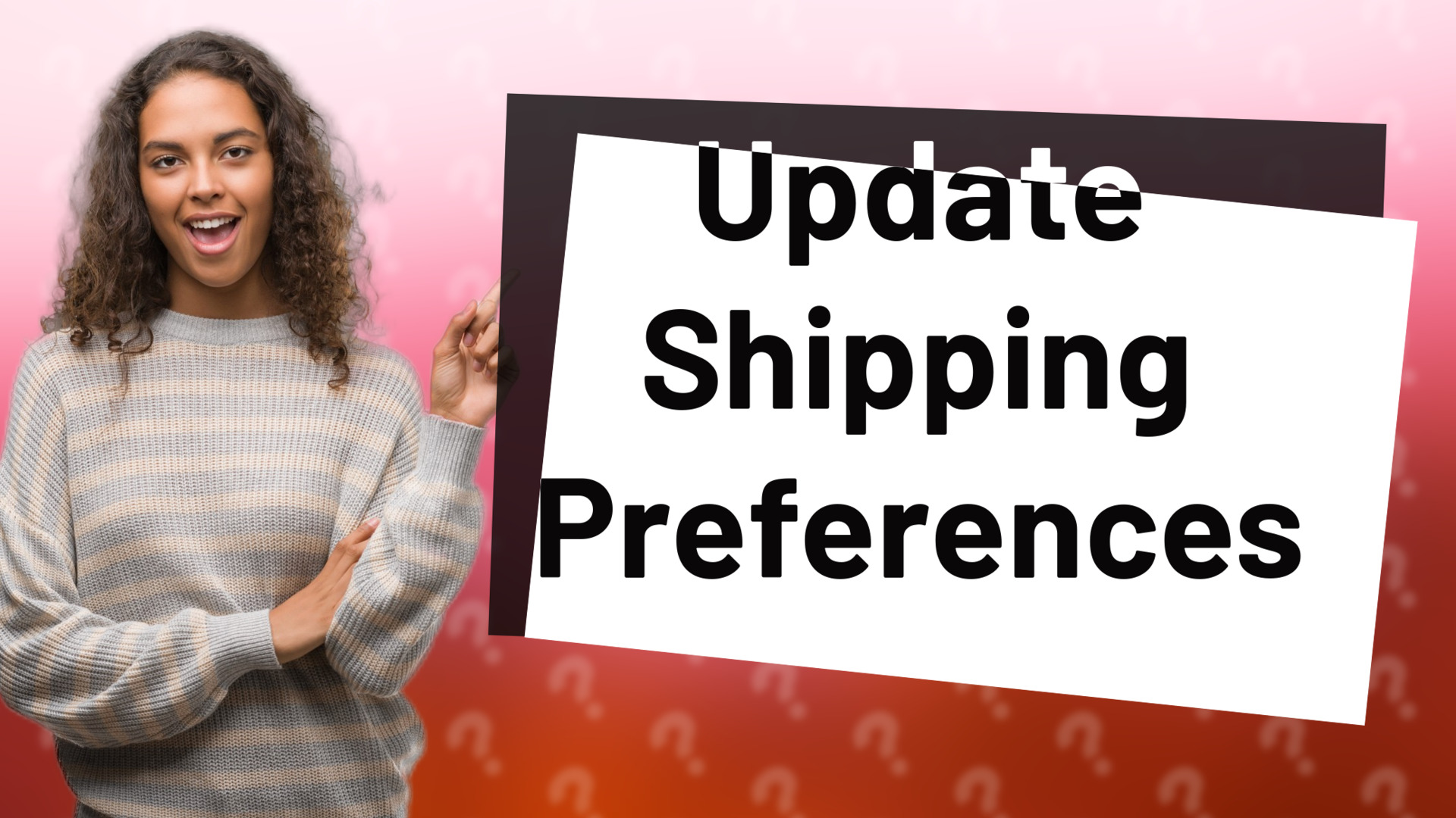Update Shipping Preferences