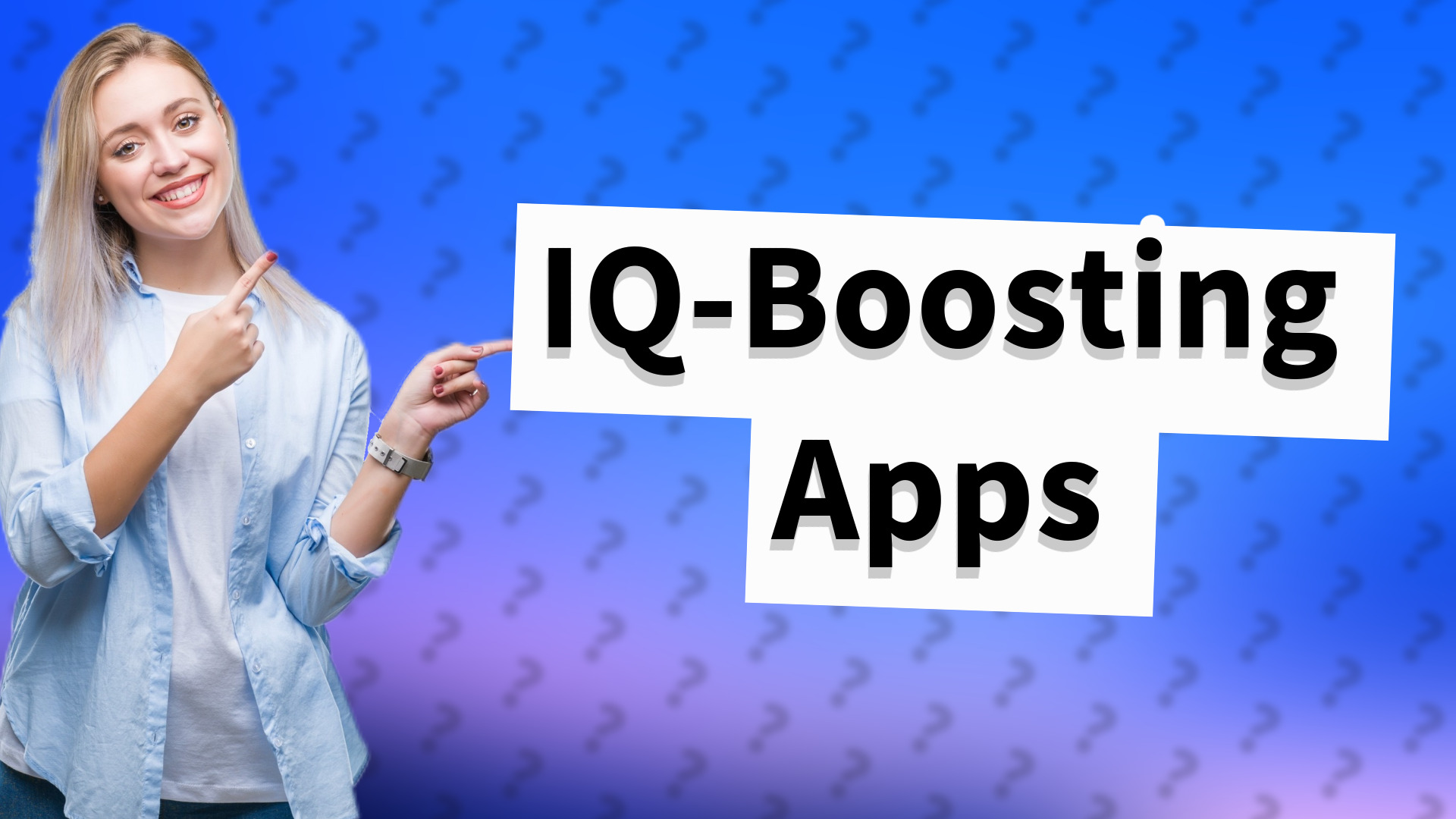 IQ-Boosting Apps