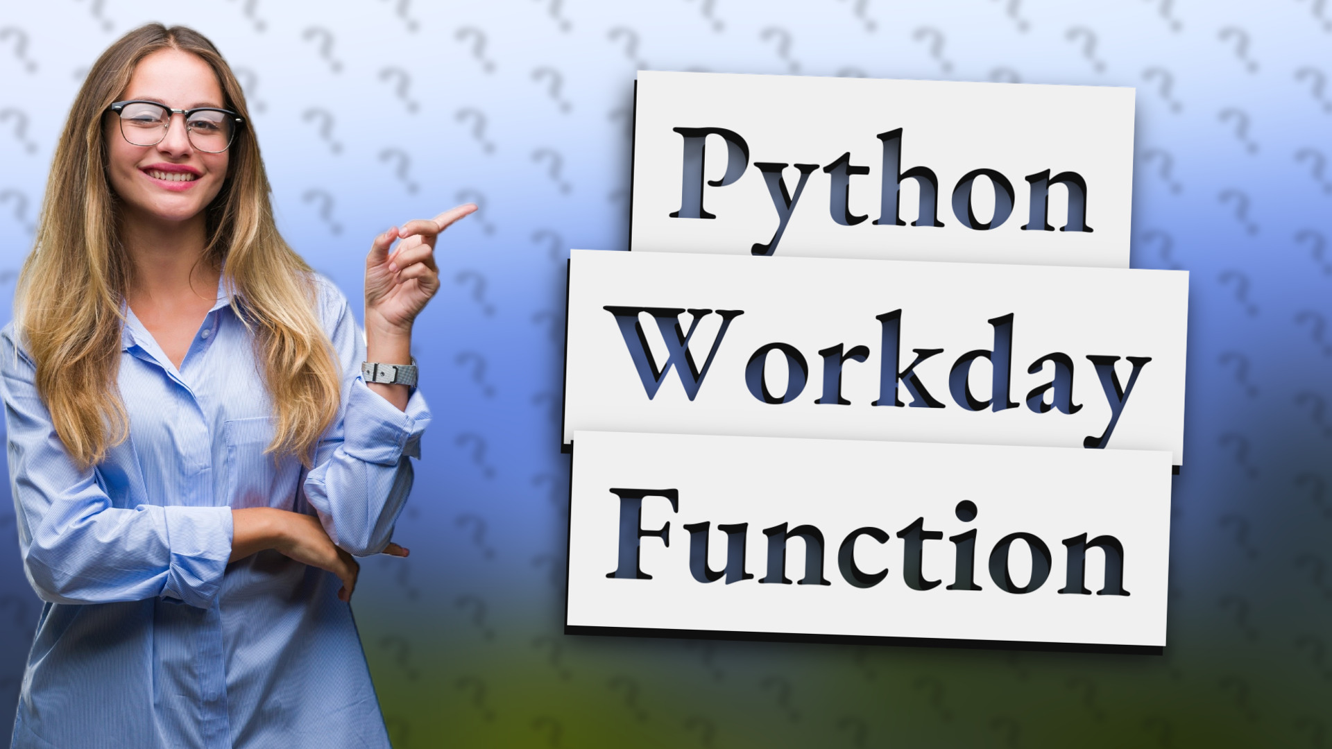 Python Workday Function