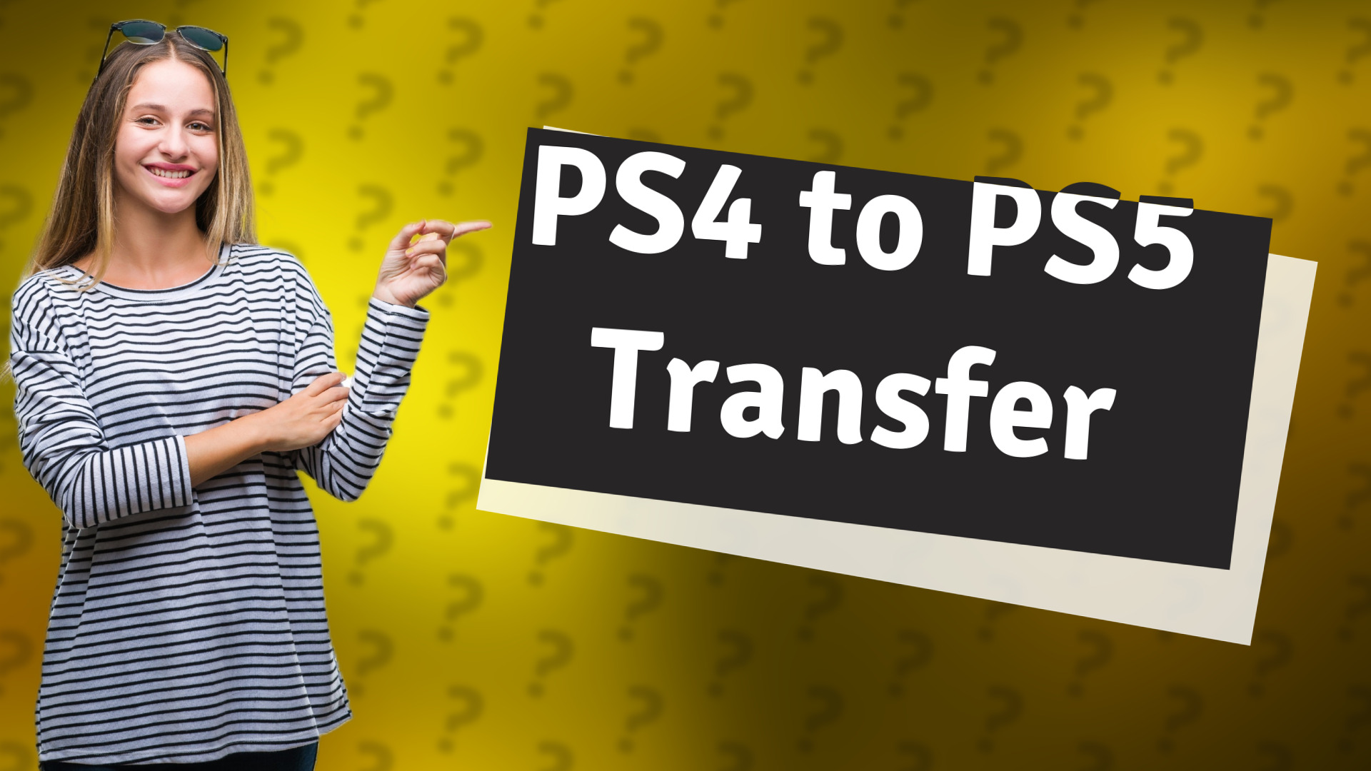PS4 to PS5 Transfer