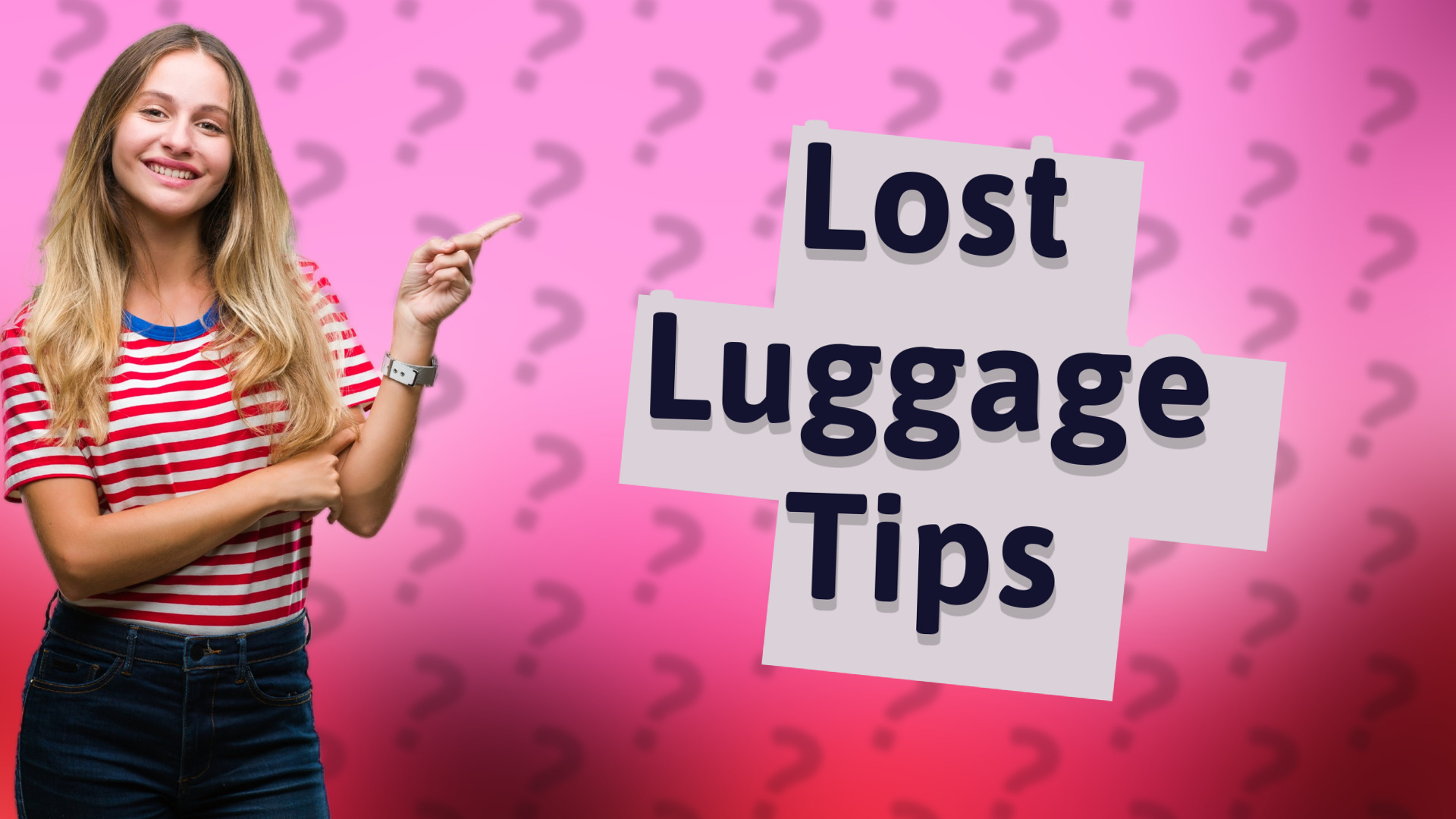Lost Luggage Tips