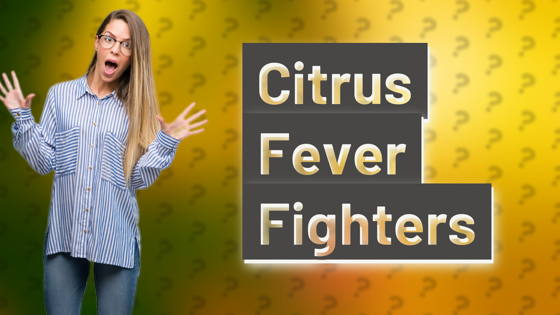 Citrus Fever Fighters