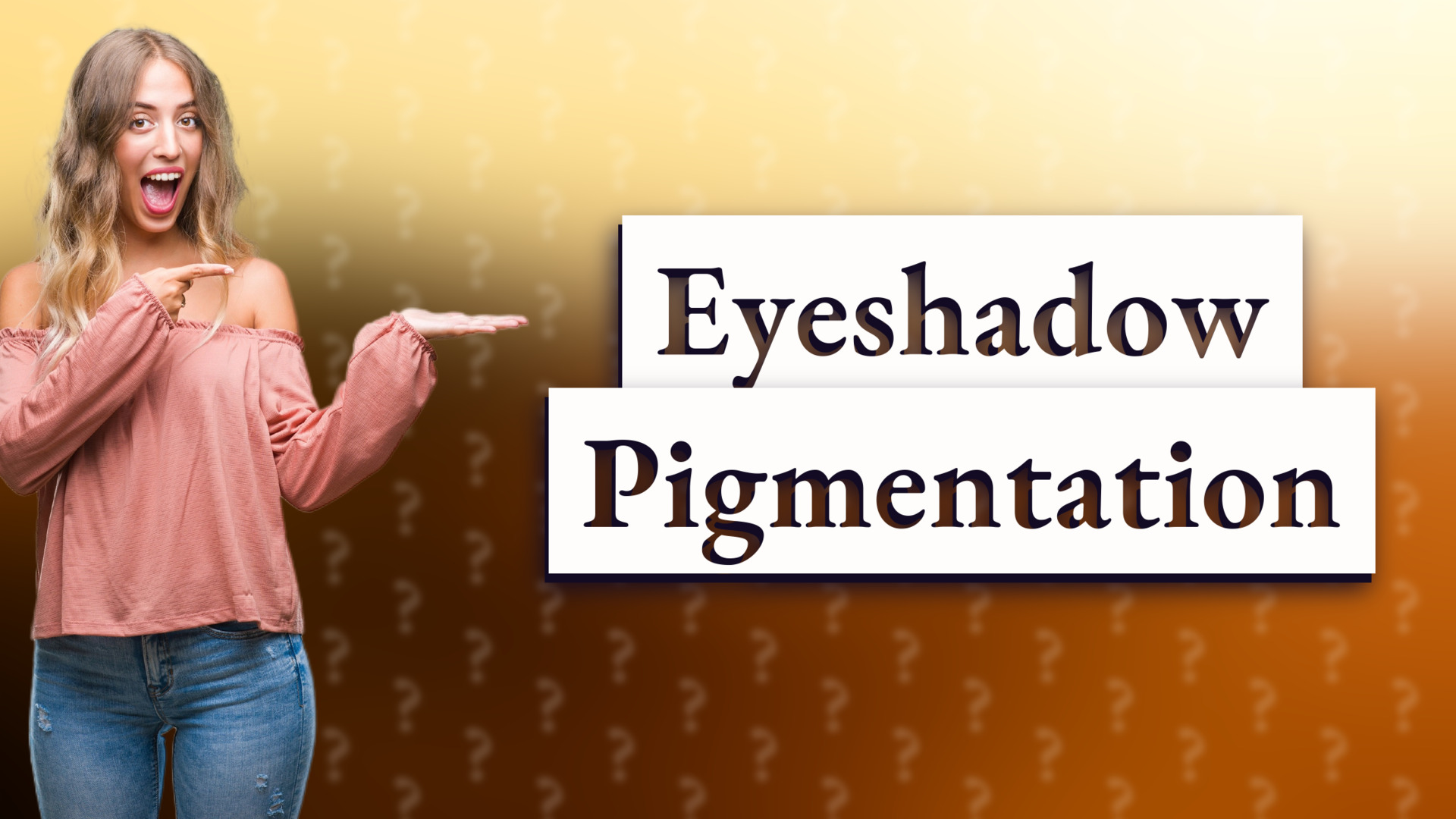 Eyeshadow Pigmentation