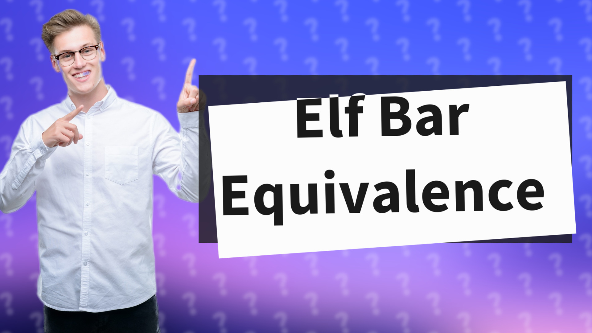 Elf Bar Equivalence