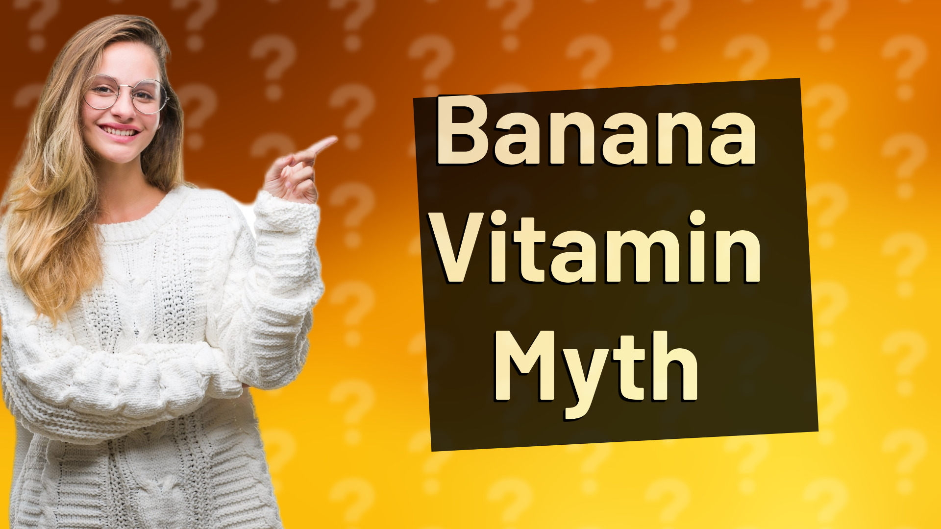 Banana Vitamin Myth