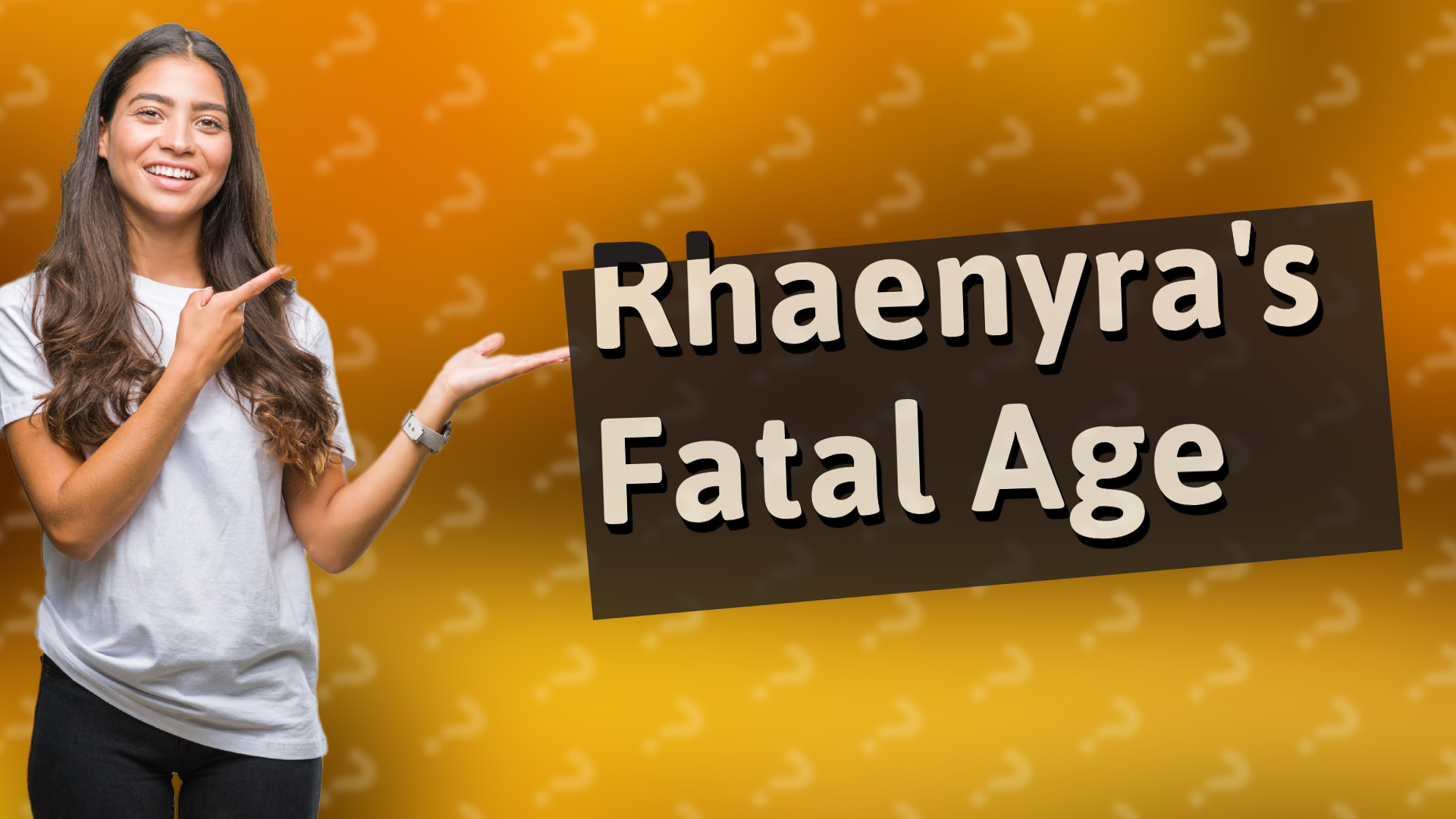 Rhaenyra's Fatal Age