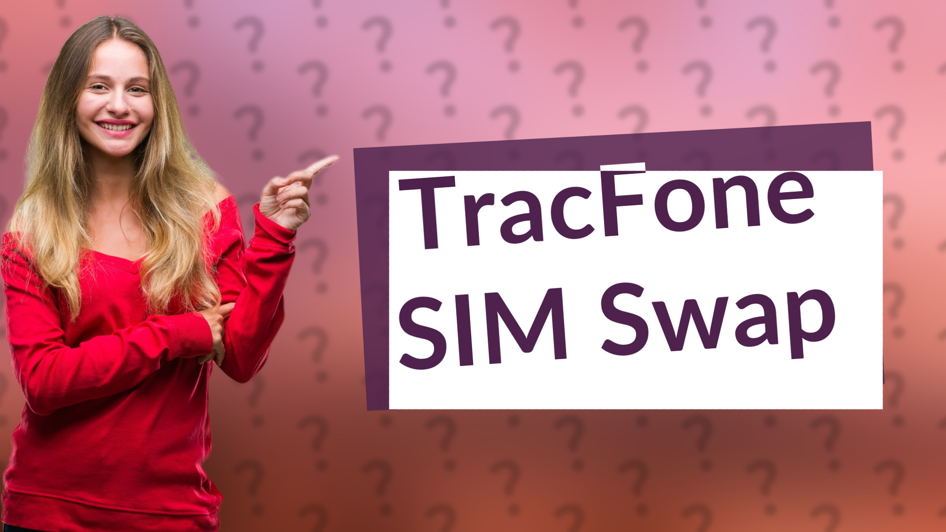 TracFone SIM Swap