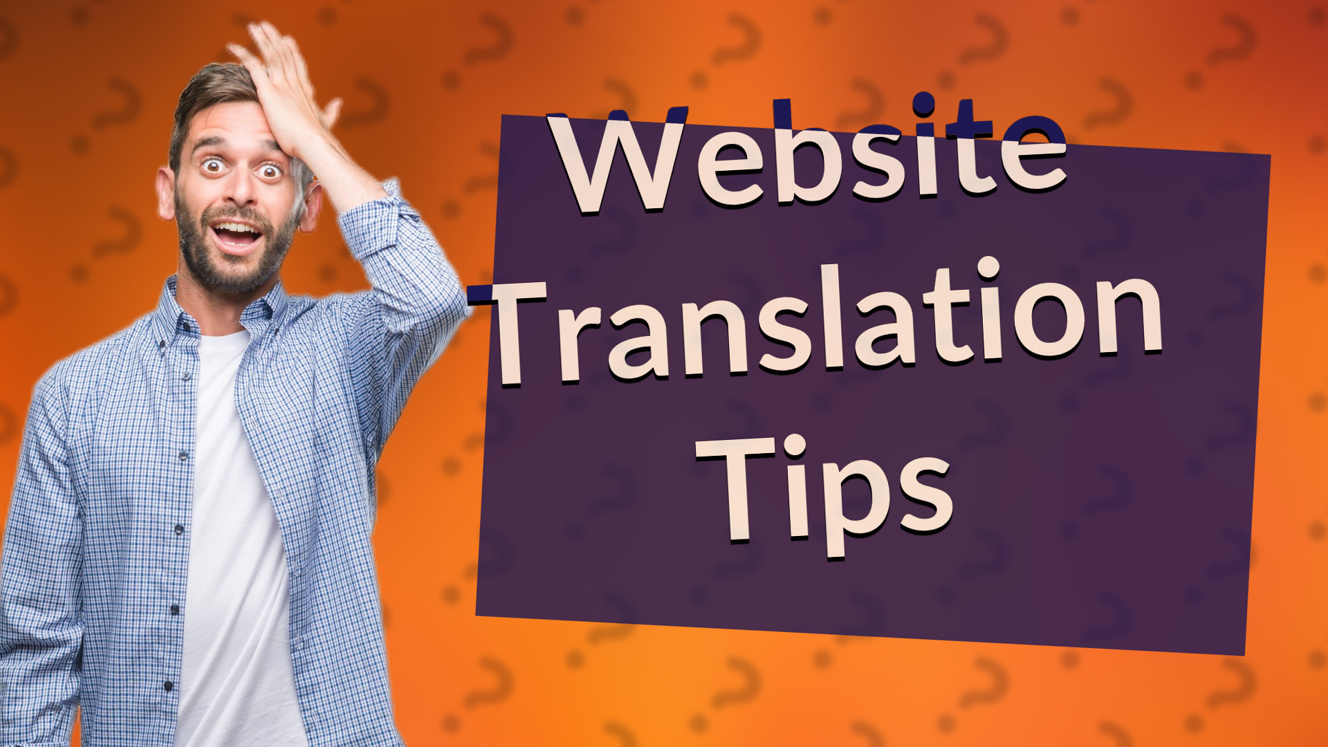Website Translation Tips