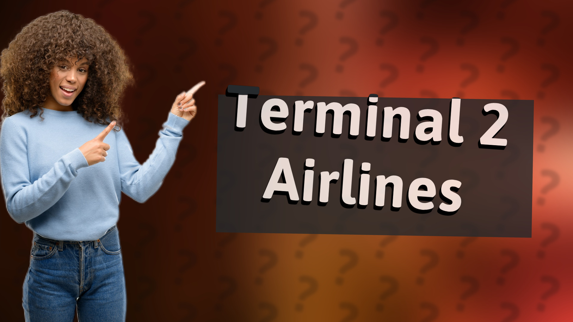 Terminal 2 Airlines
