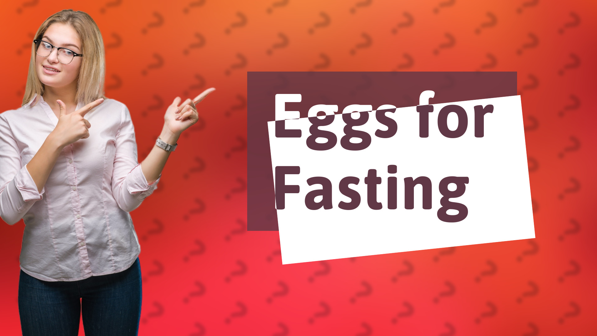 Eggs for Fasting