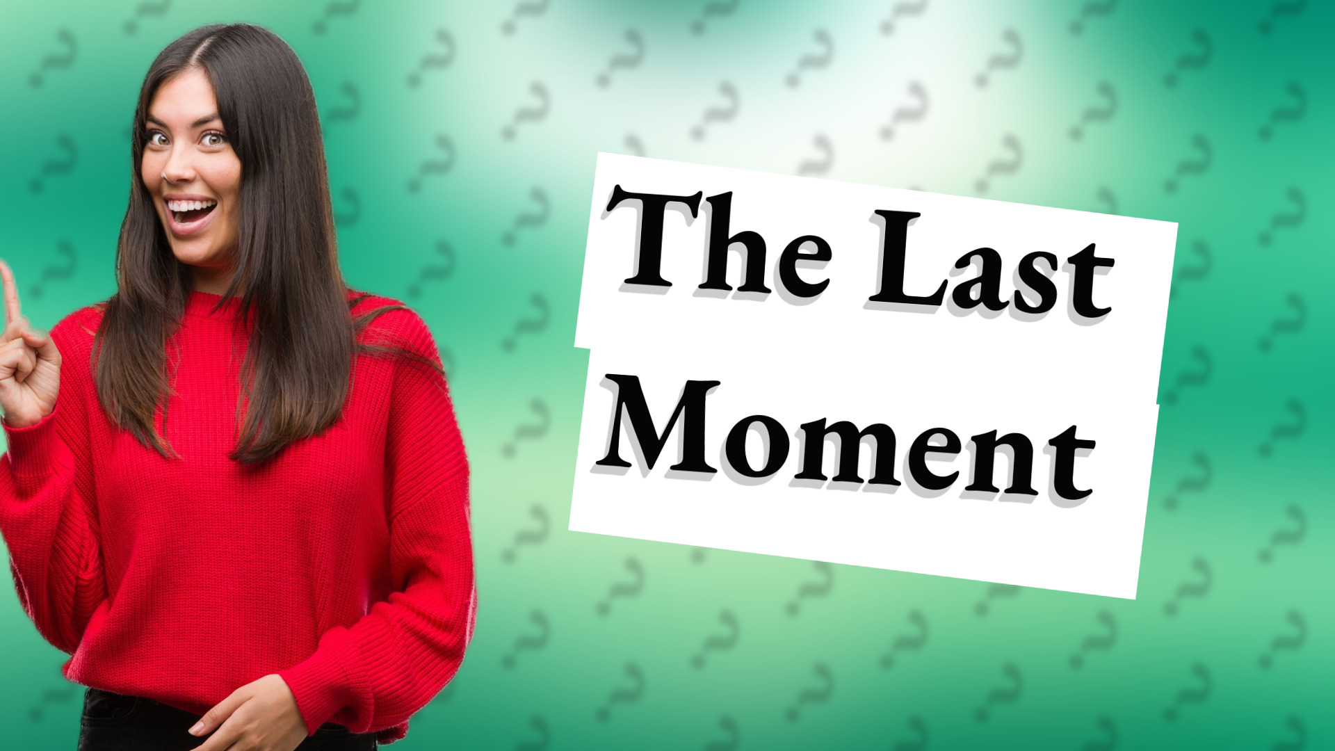 The Last Moment
