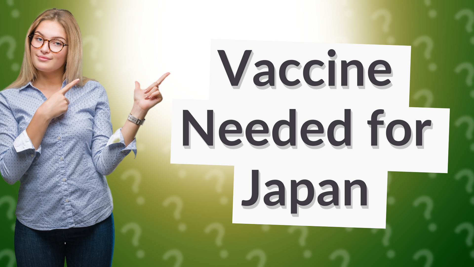 Vaccine Needed for Japan