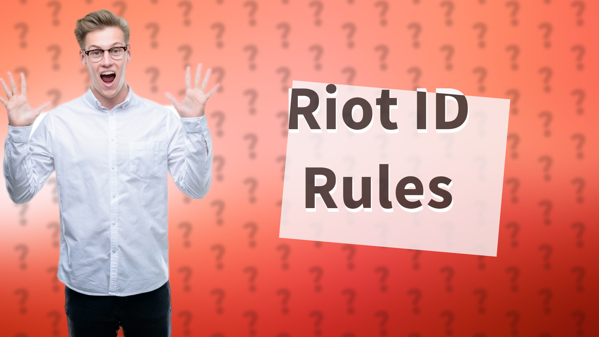 Riot ID Rules
