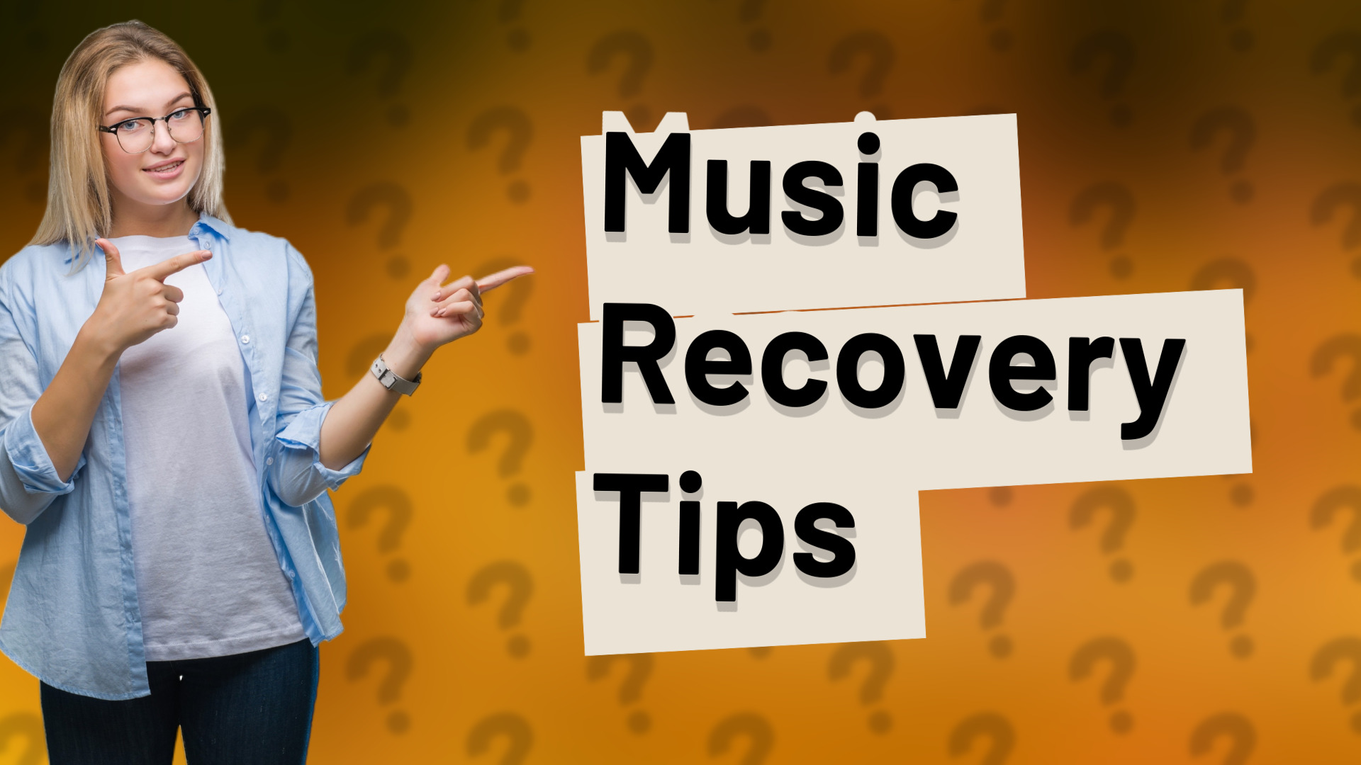 Music Recovery Tips