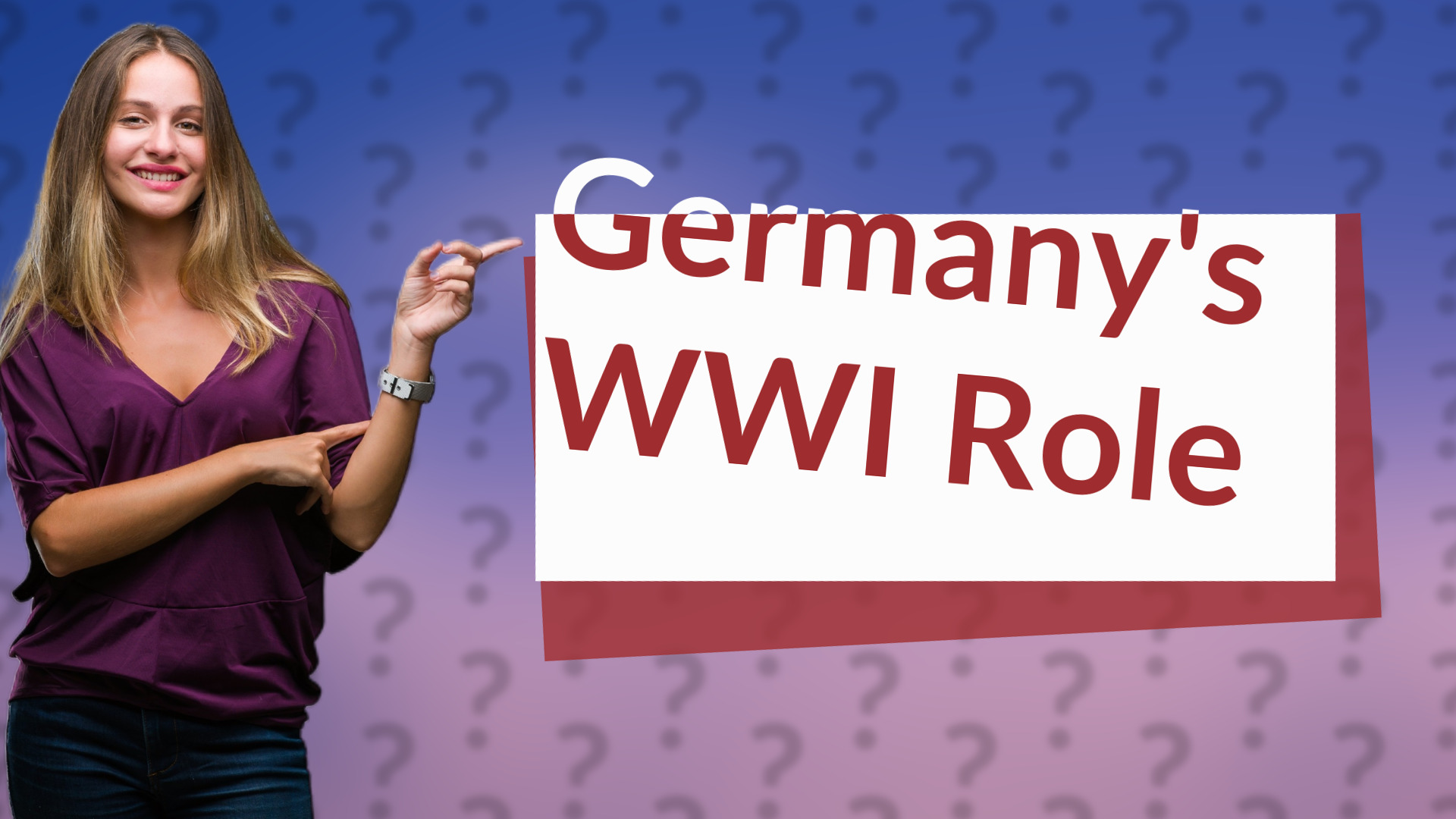 Germany's WWI Role