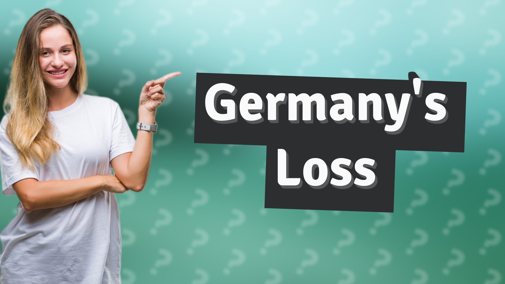 Germany's Loss