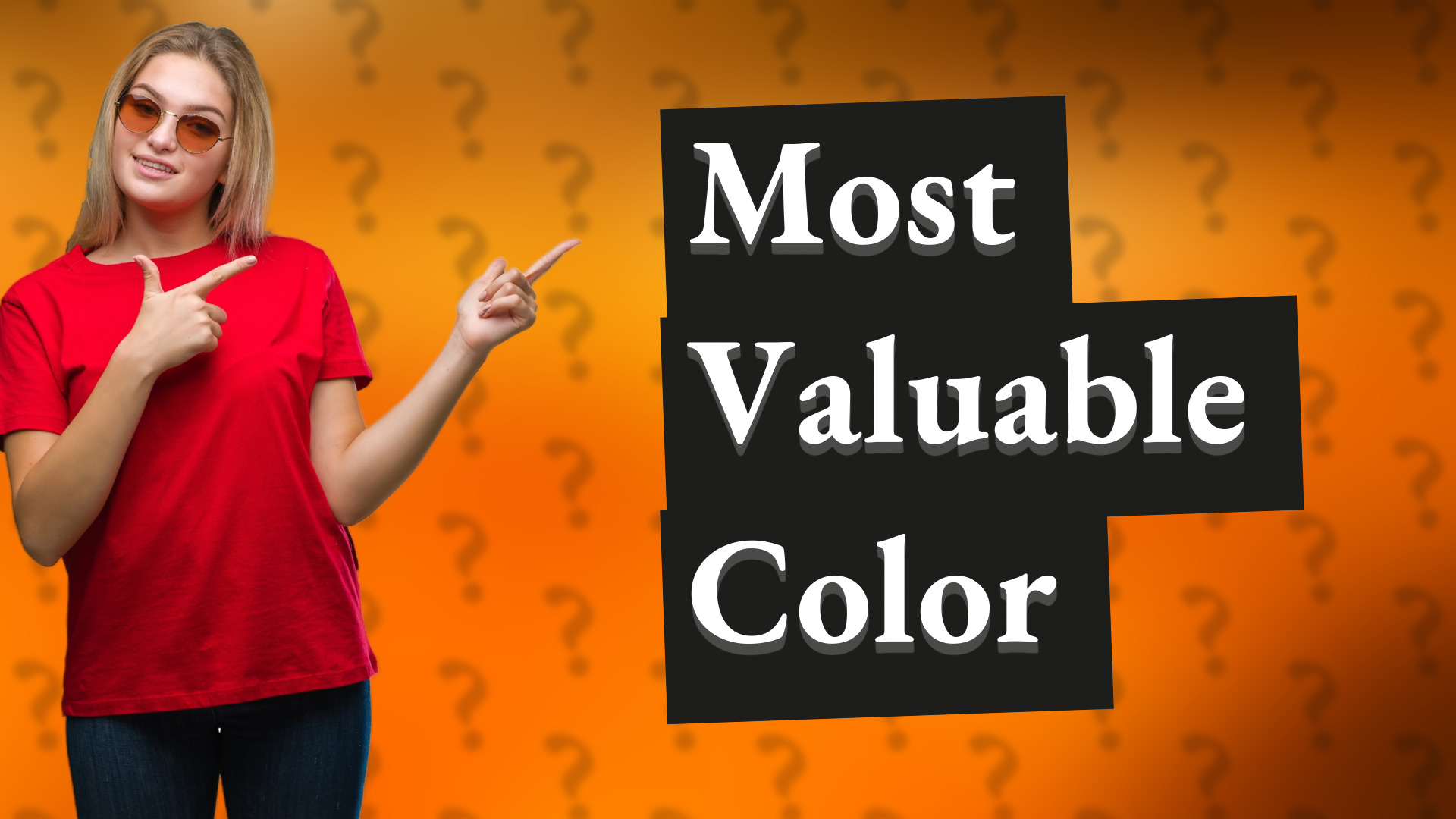 Most Valuable Color