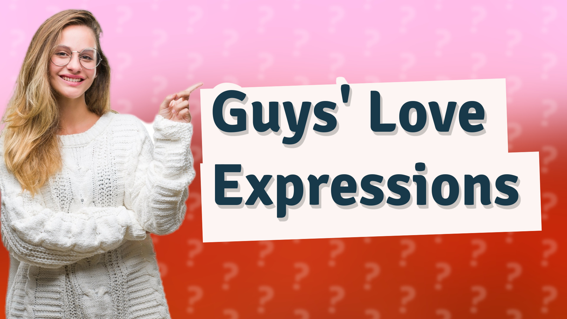 Guys' Love Expressions