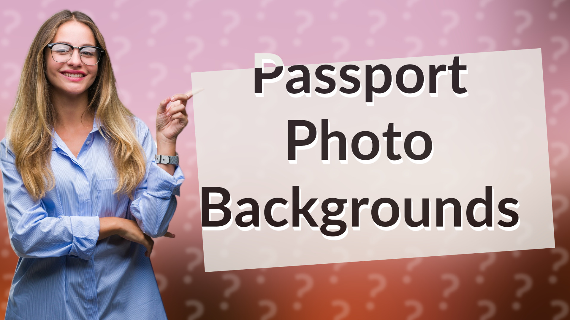 Passport Photo Backgrounds