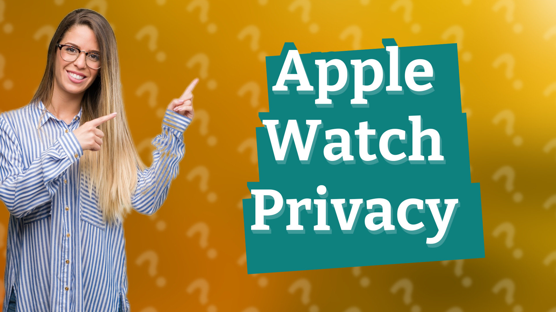 Apple Watch Privacy