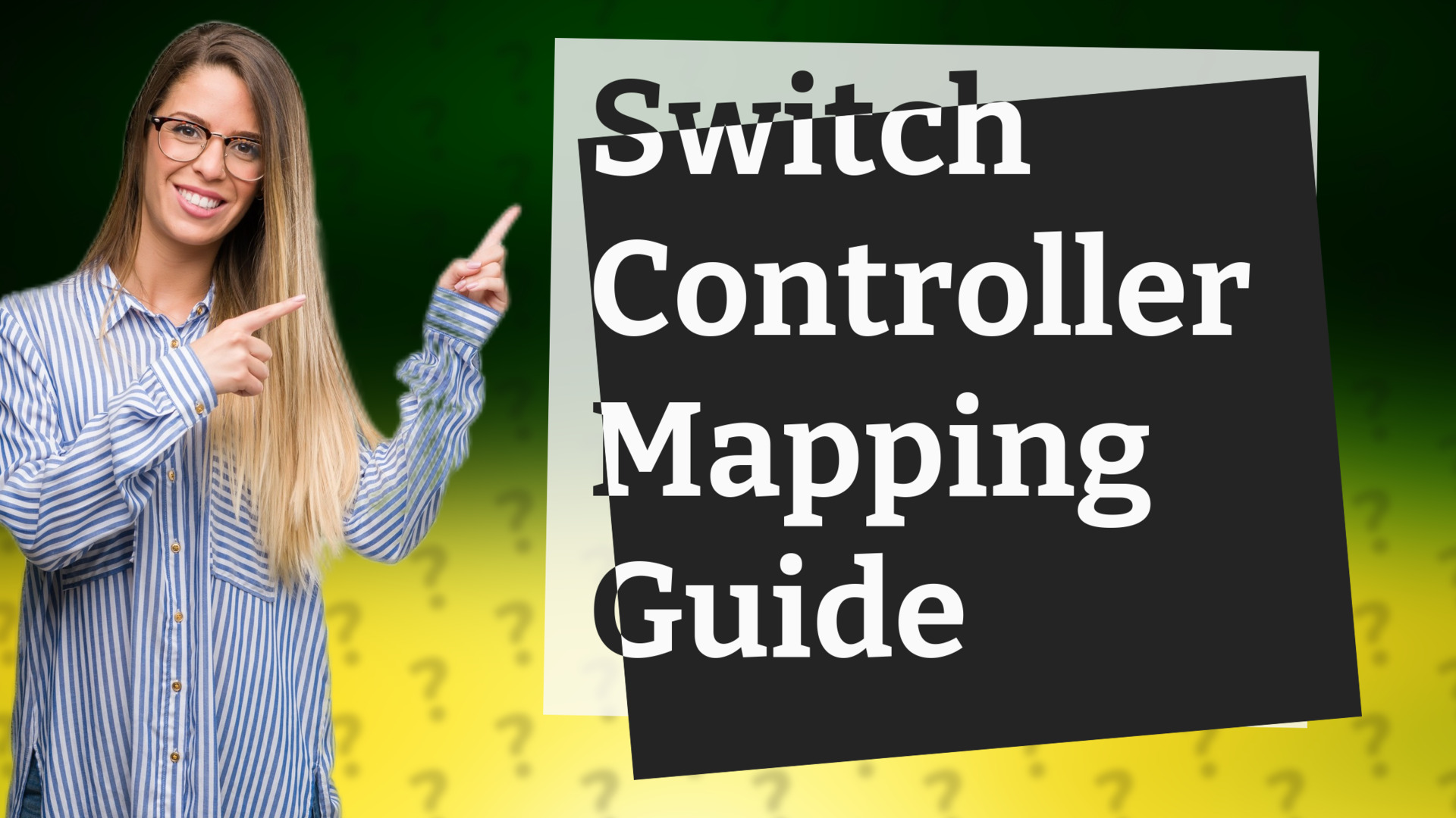Switch Controller Mapping Guide