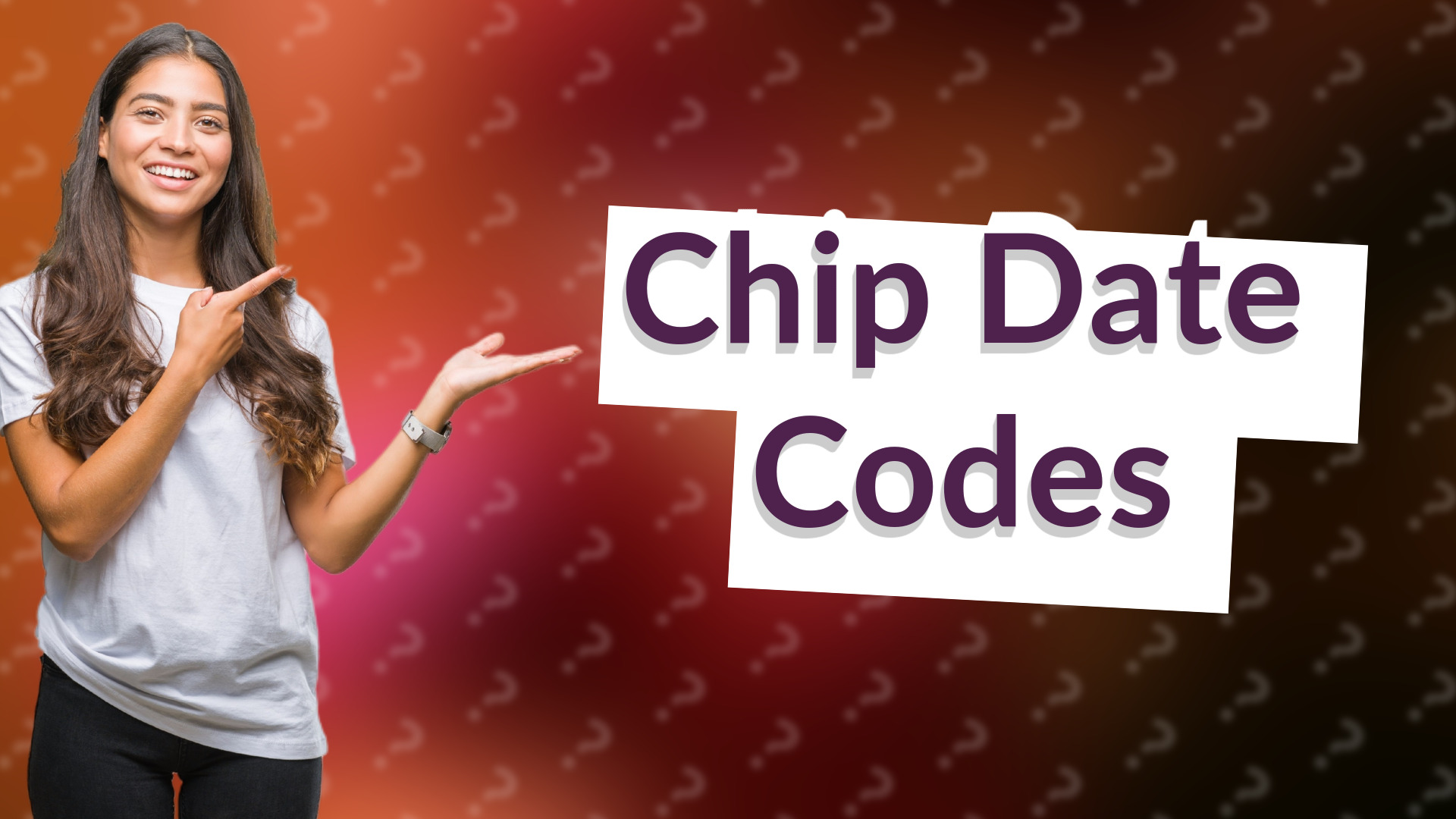 Chip Date Codes