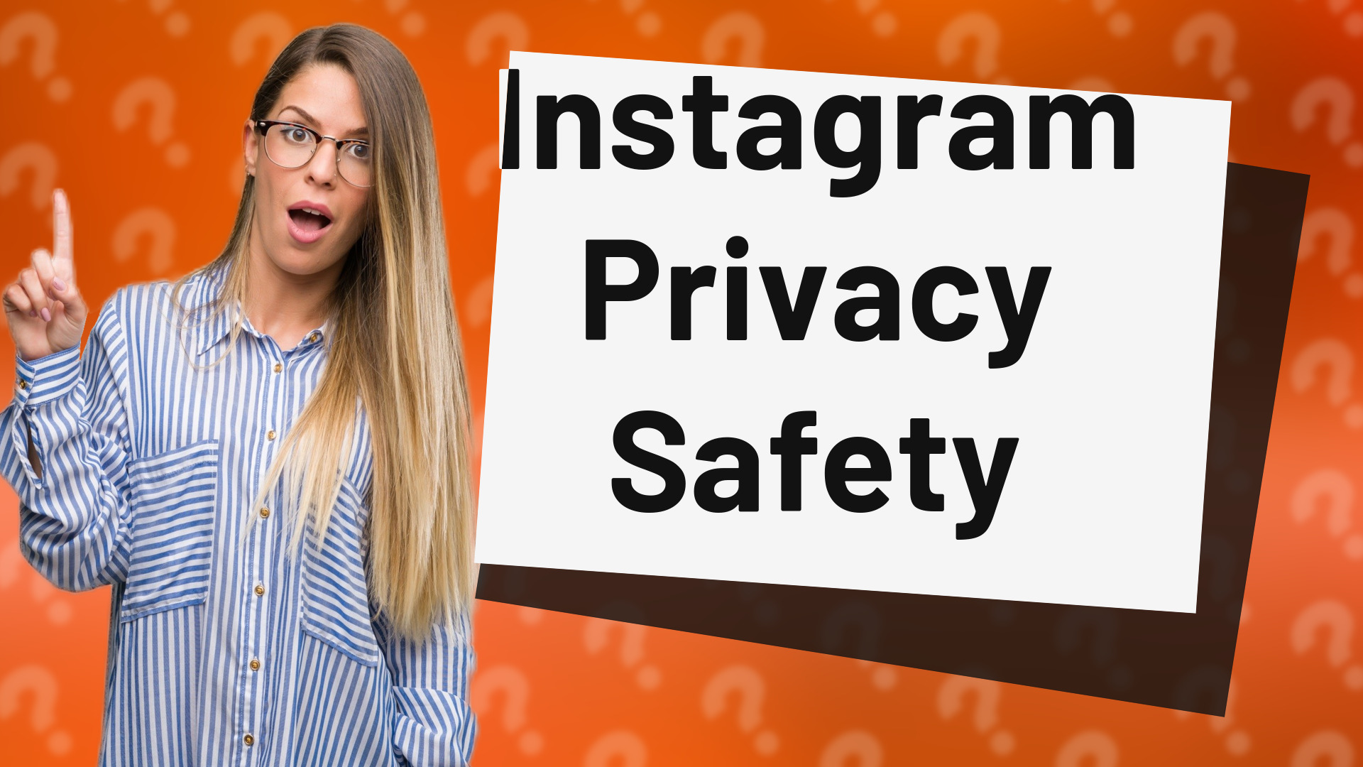 Instagram Privacy Safety