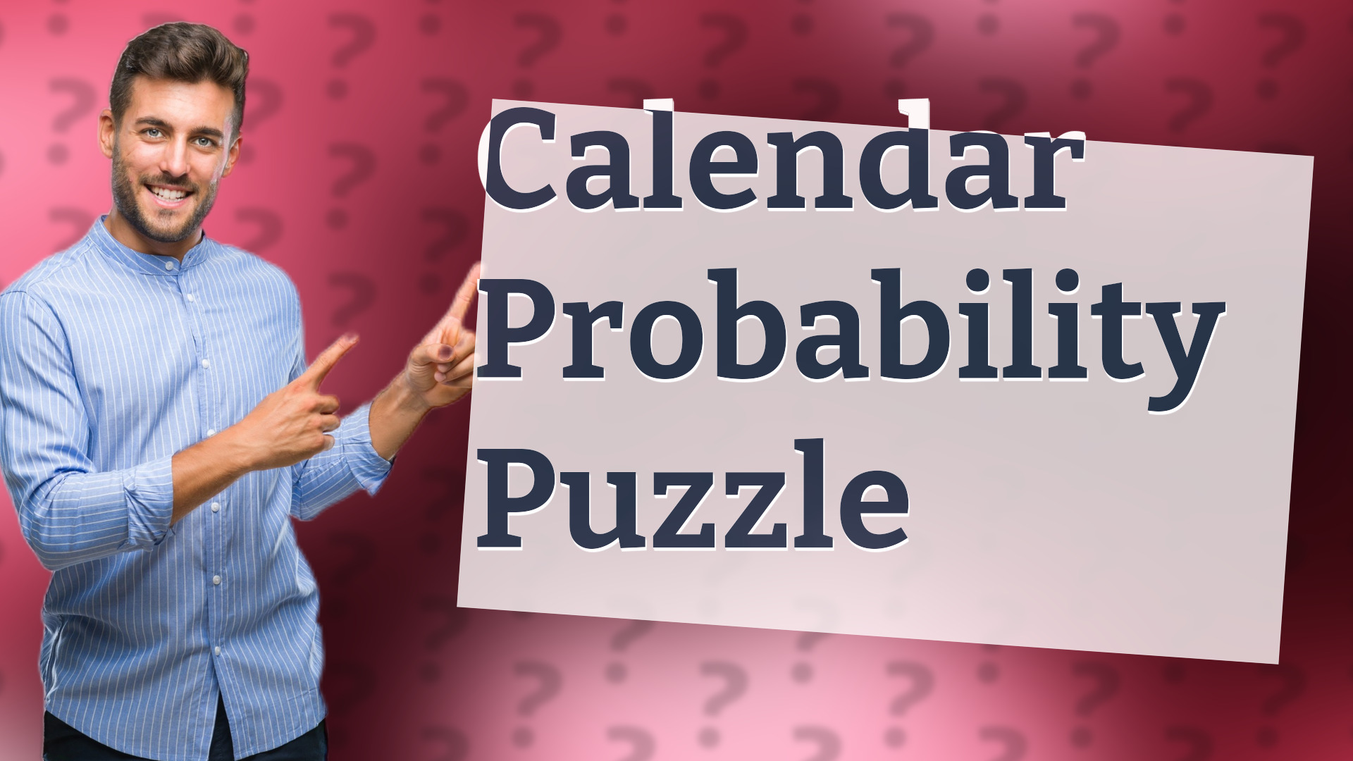 Calendar Probability Puzzle