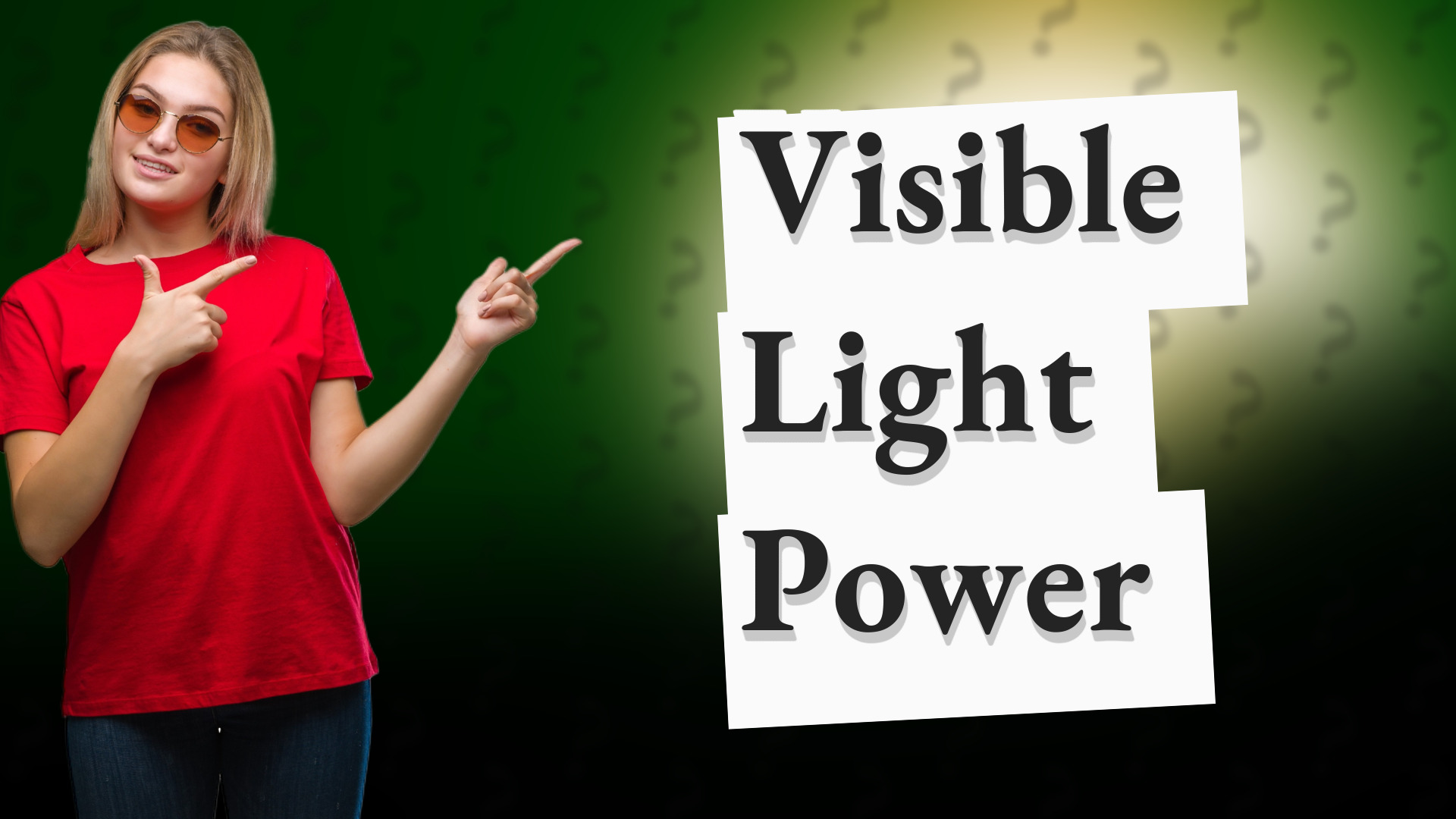 Visible Light Power