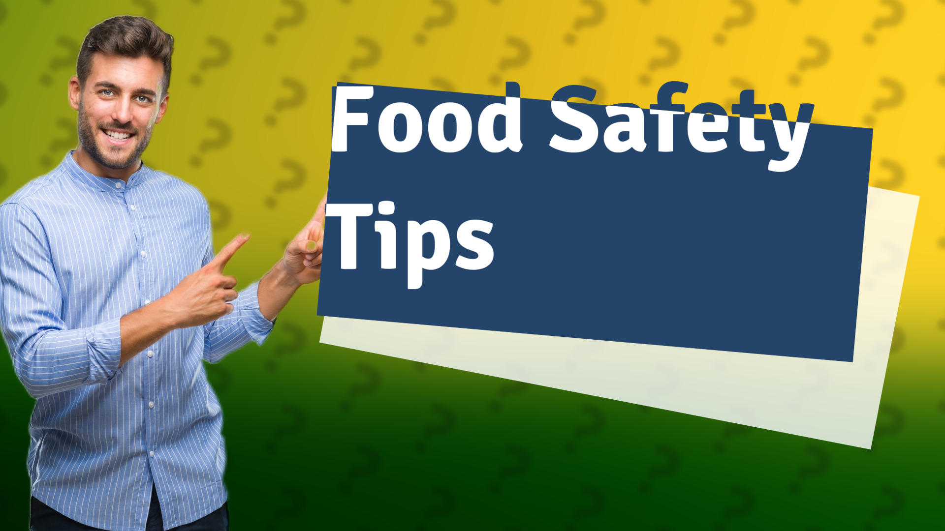 Food Safety Tips