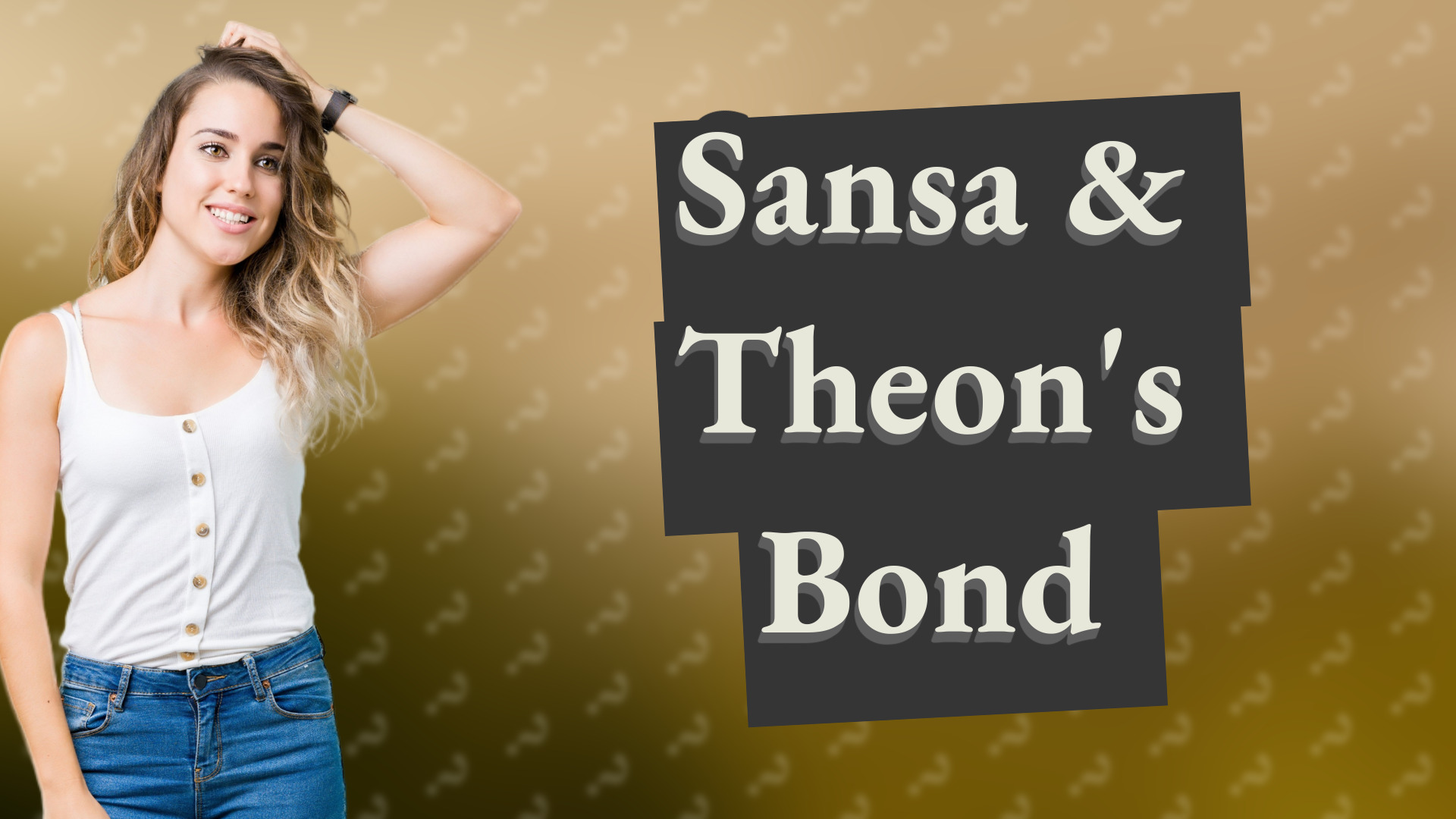 Sansa & Theon's Bond