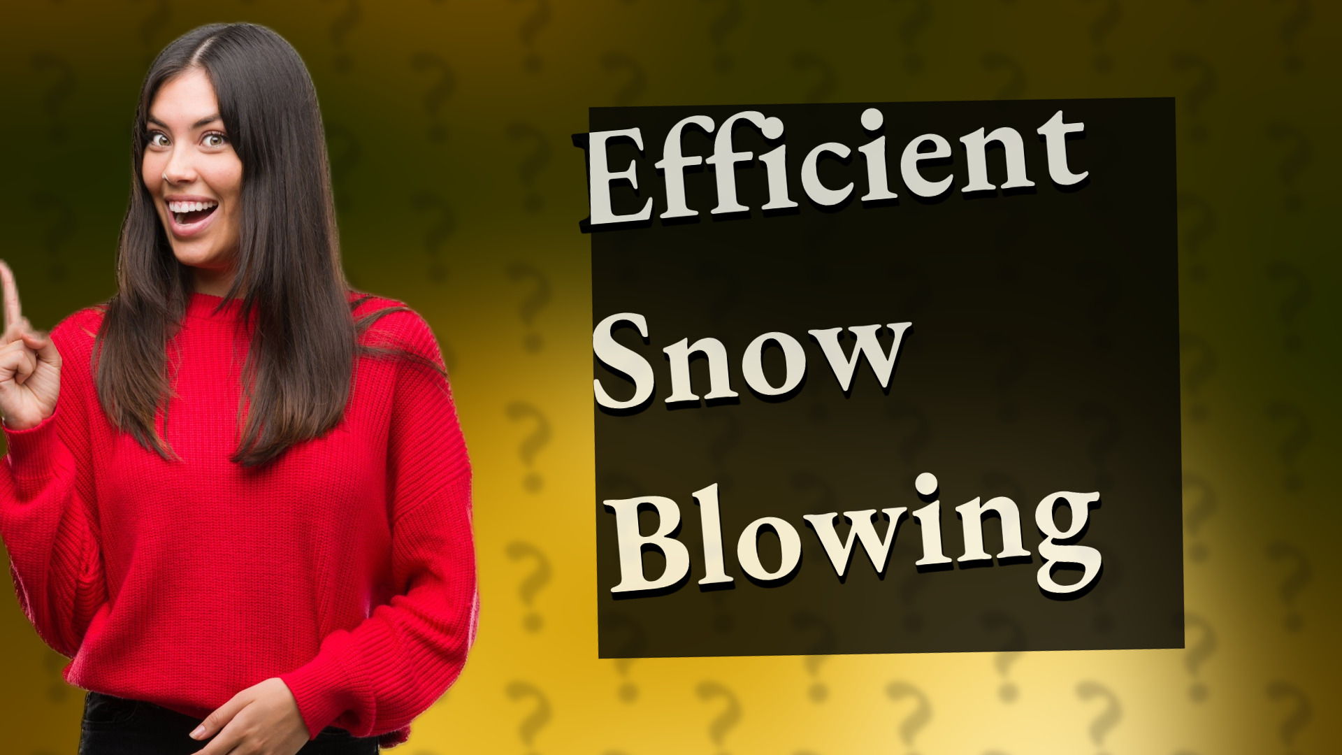 Efficient Snow Blowing